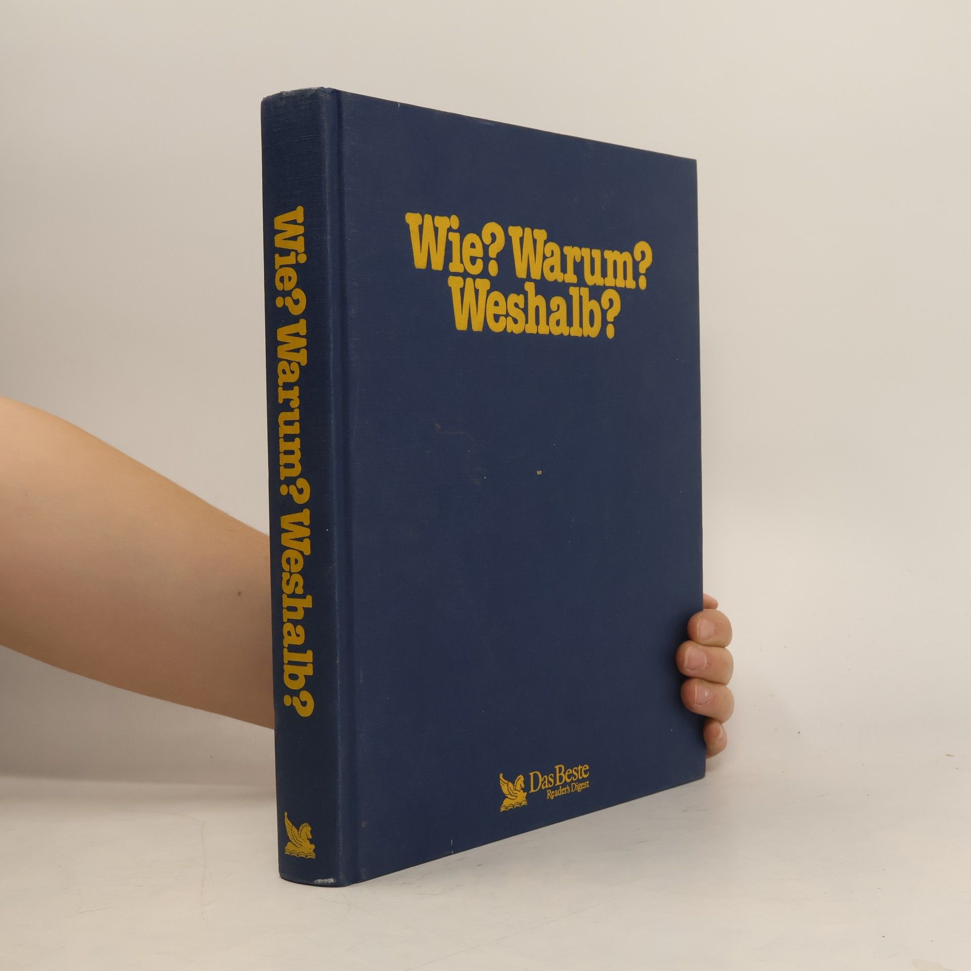 Autorenkollektiv Wie? Warum? Weshalb?