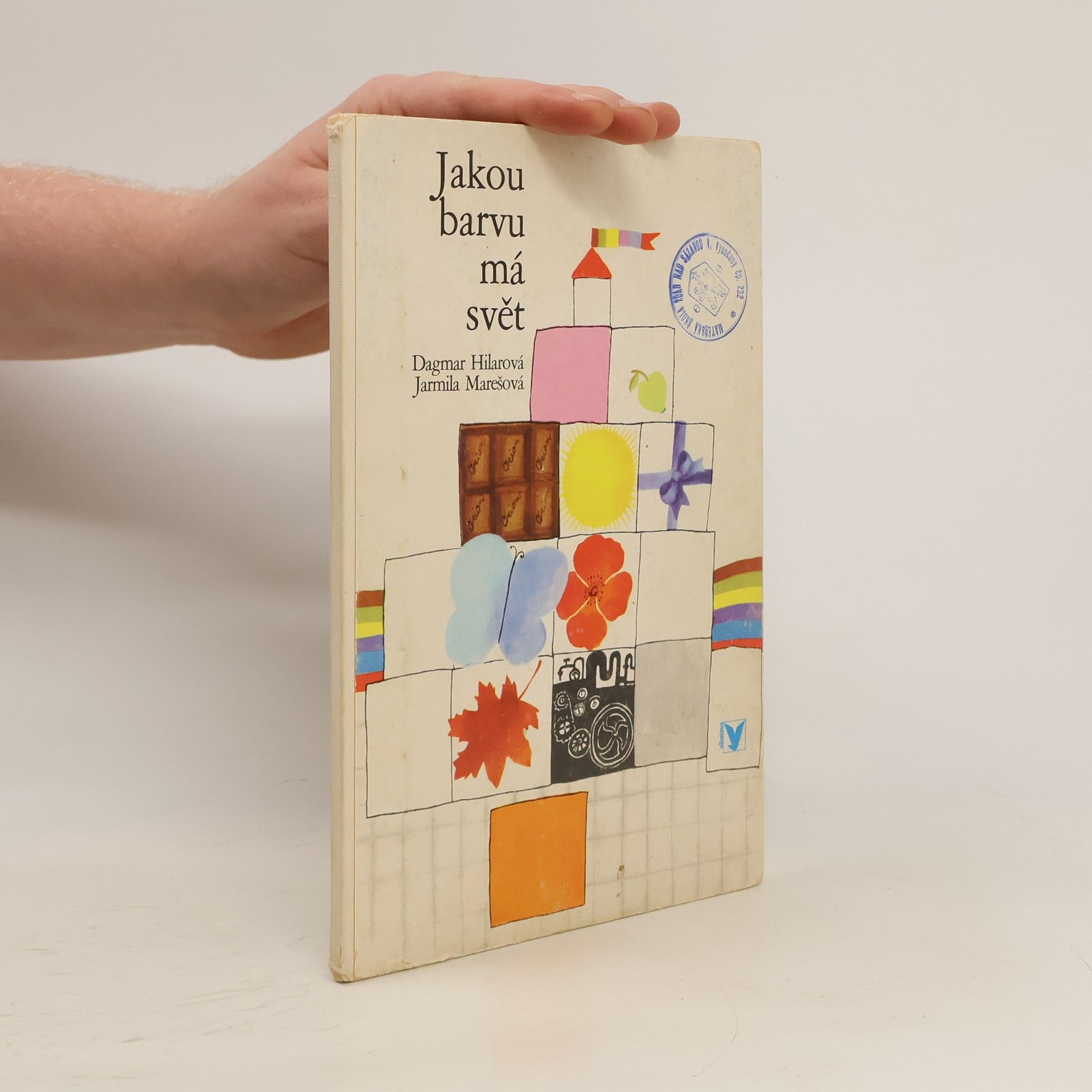 Dagmar Hilarová Jakou barvu má svět