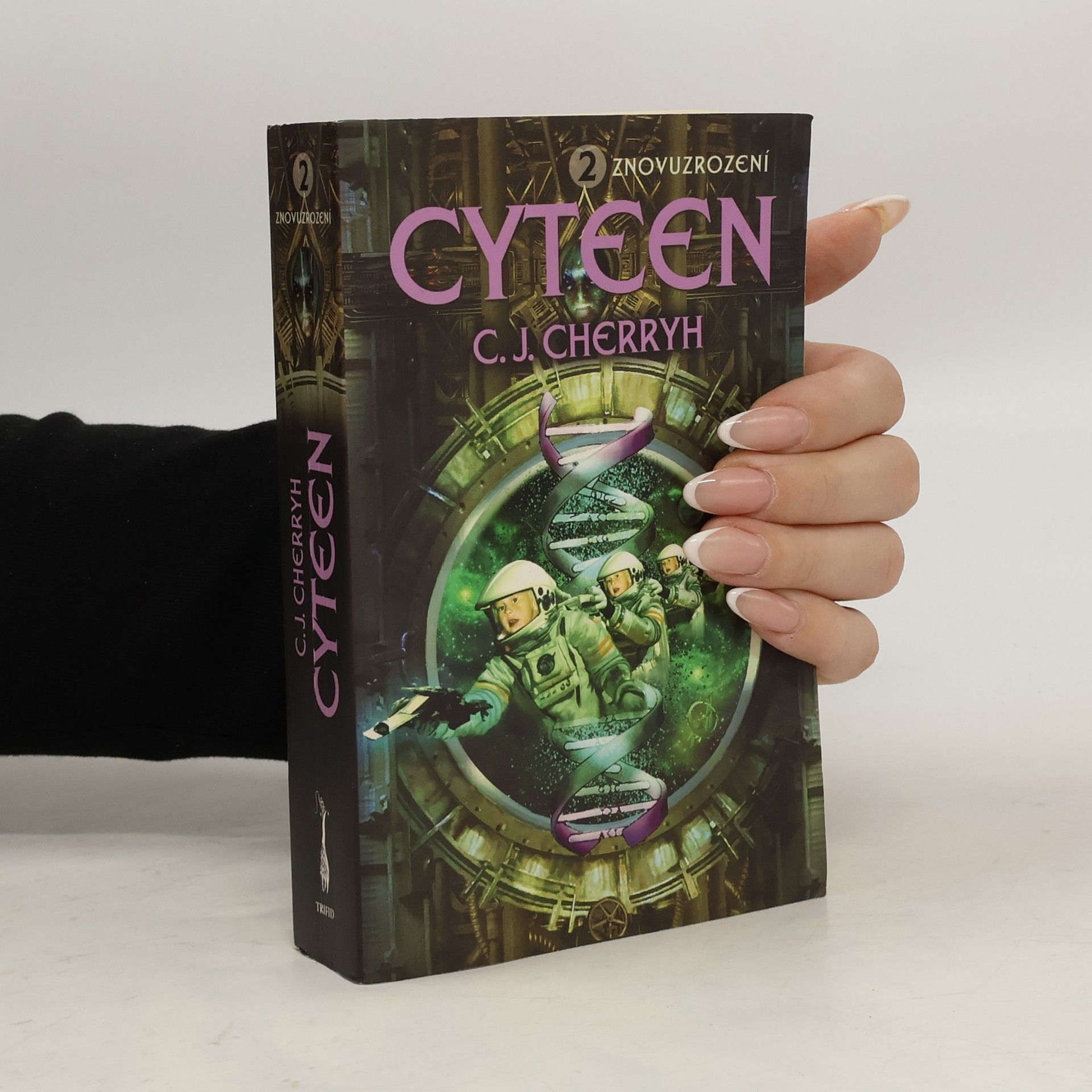 C. J. Cherryh Cyteen. 2, Znovuzrození