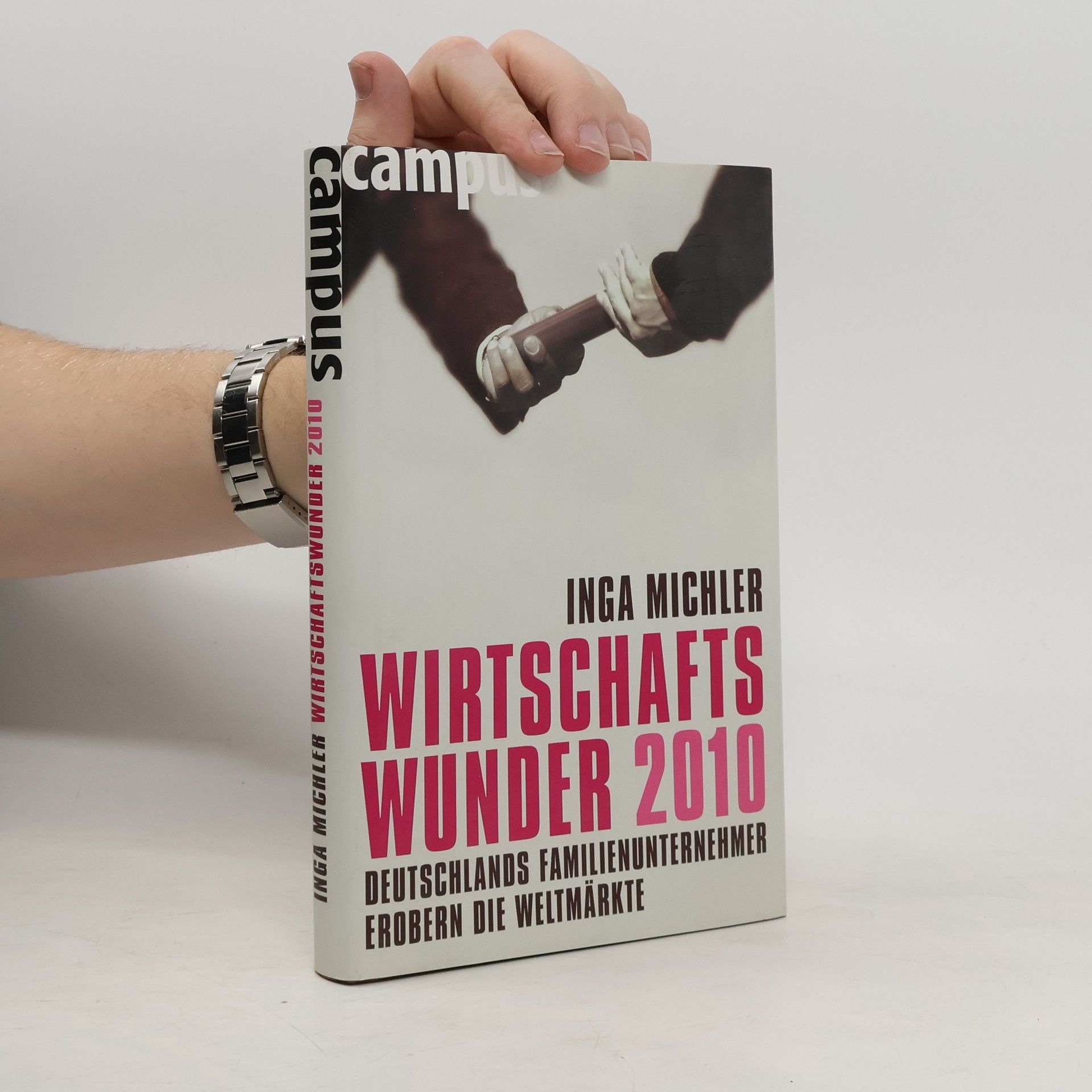 Inga Michler Wirtschaftswunder 2010