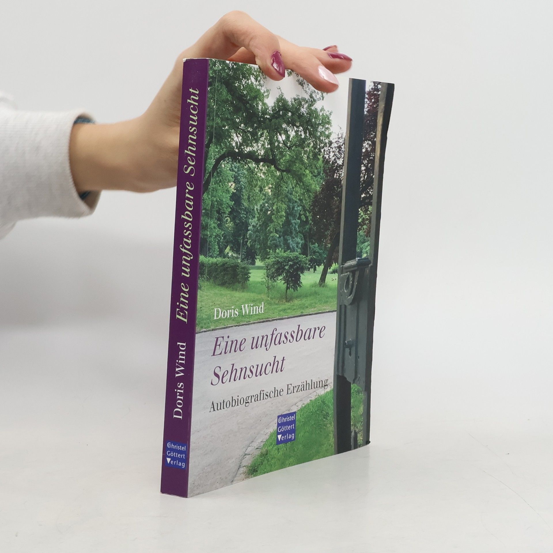 Doris Wind Eine unfassbare Sehnsucht