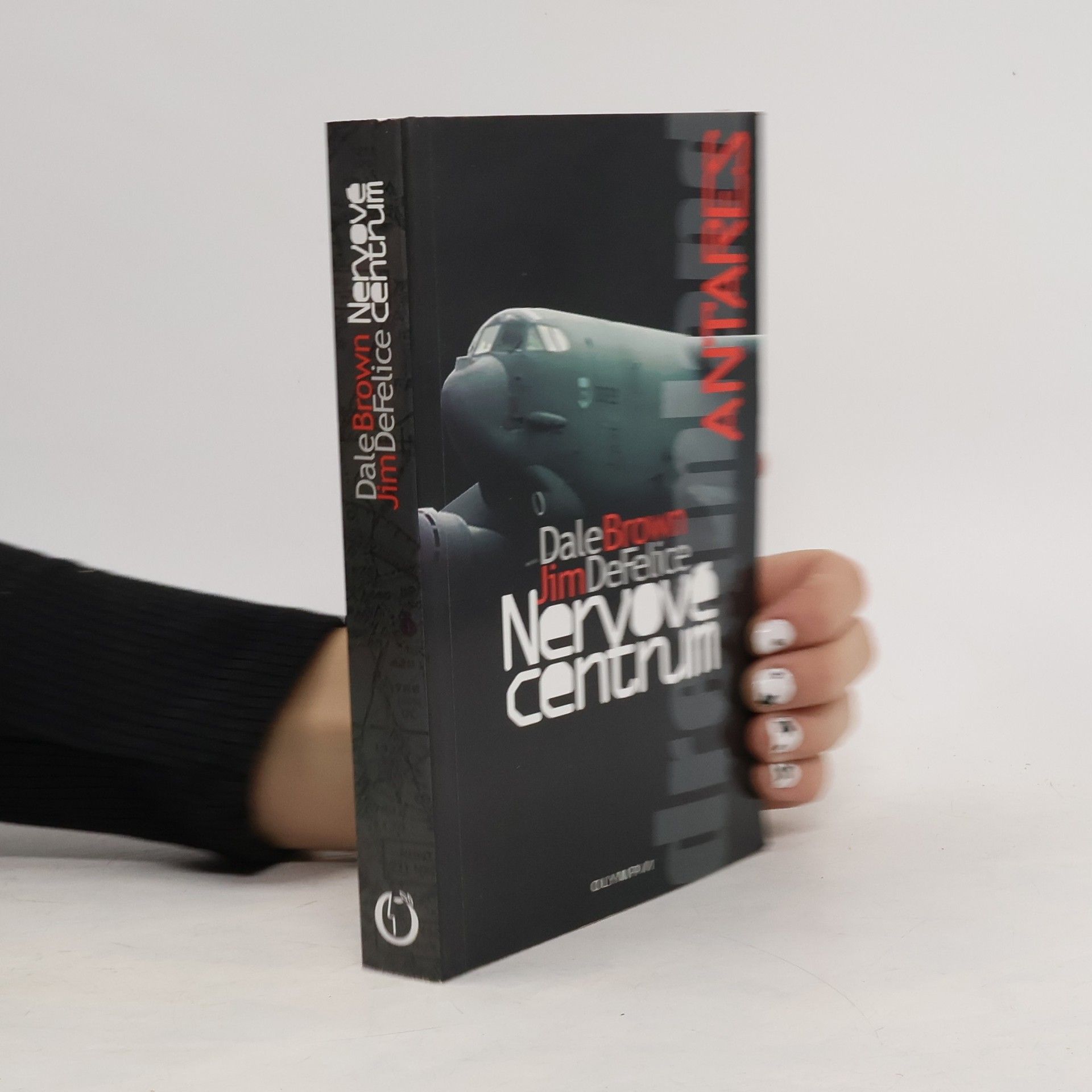 Dale Brown Nervové centrum: Dreamland Antares