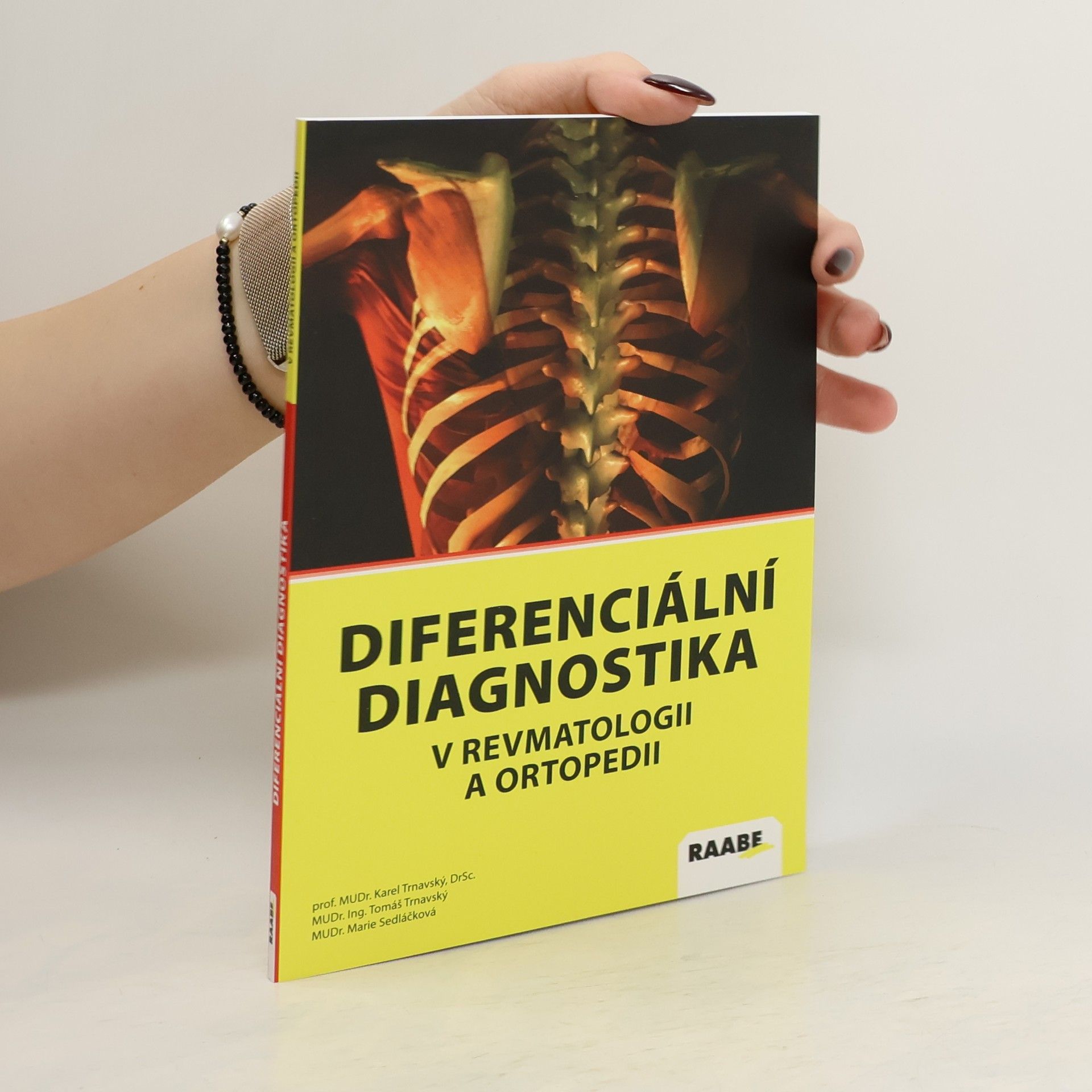 Collectif d'auteurs Diferenciální diagnostika v revmatologii a ortopedii