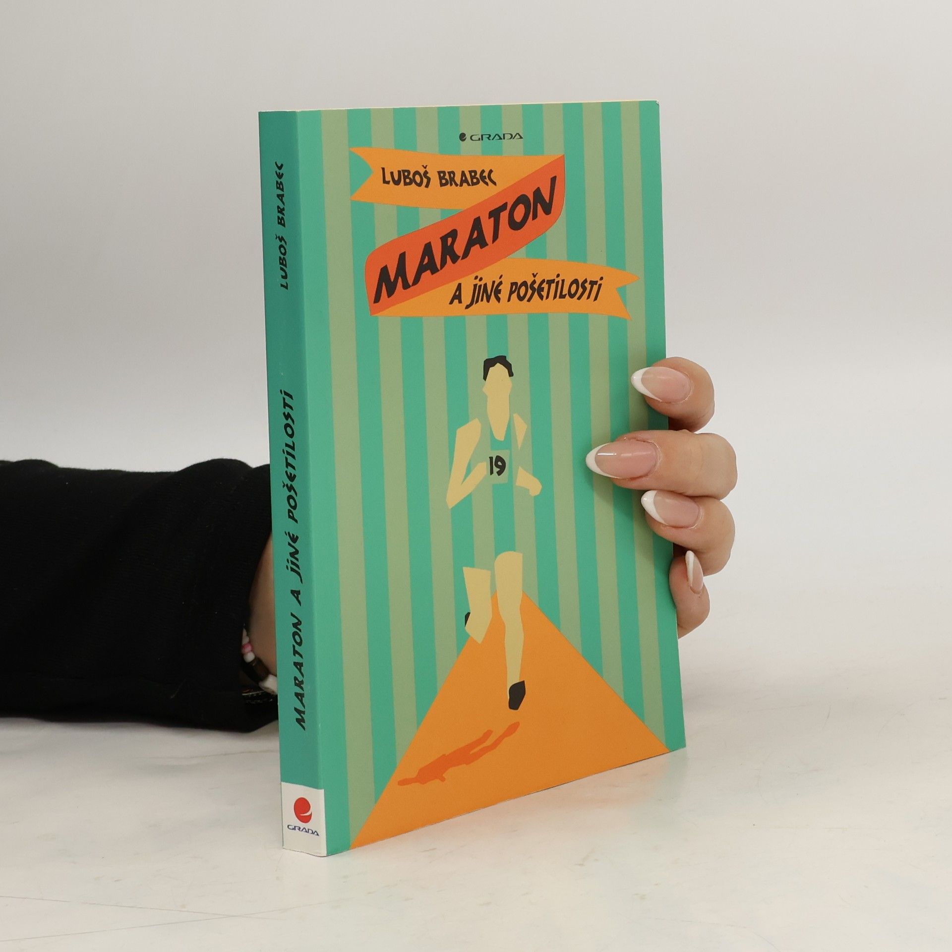Luboš Brabec Maraton a jiné pošetilosti