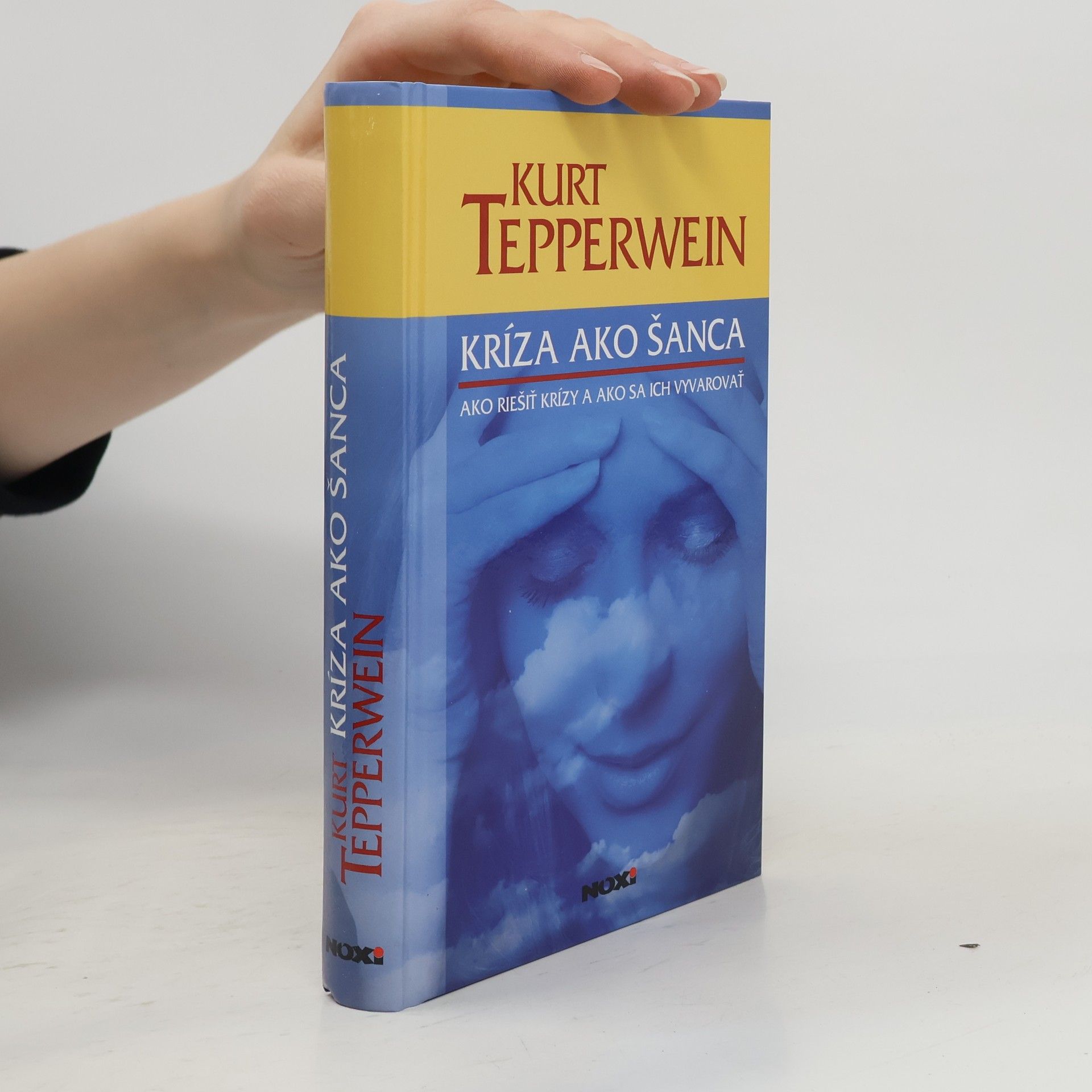 Kurt Tepperwein Kríza ako šanca