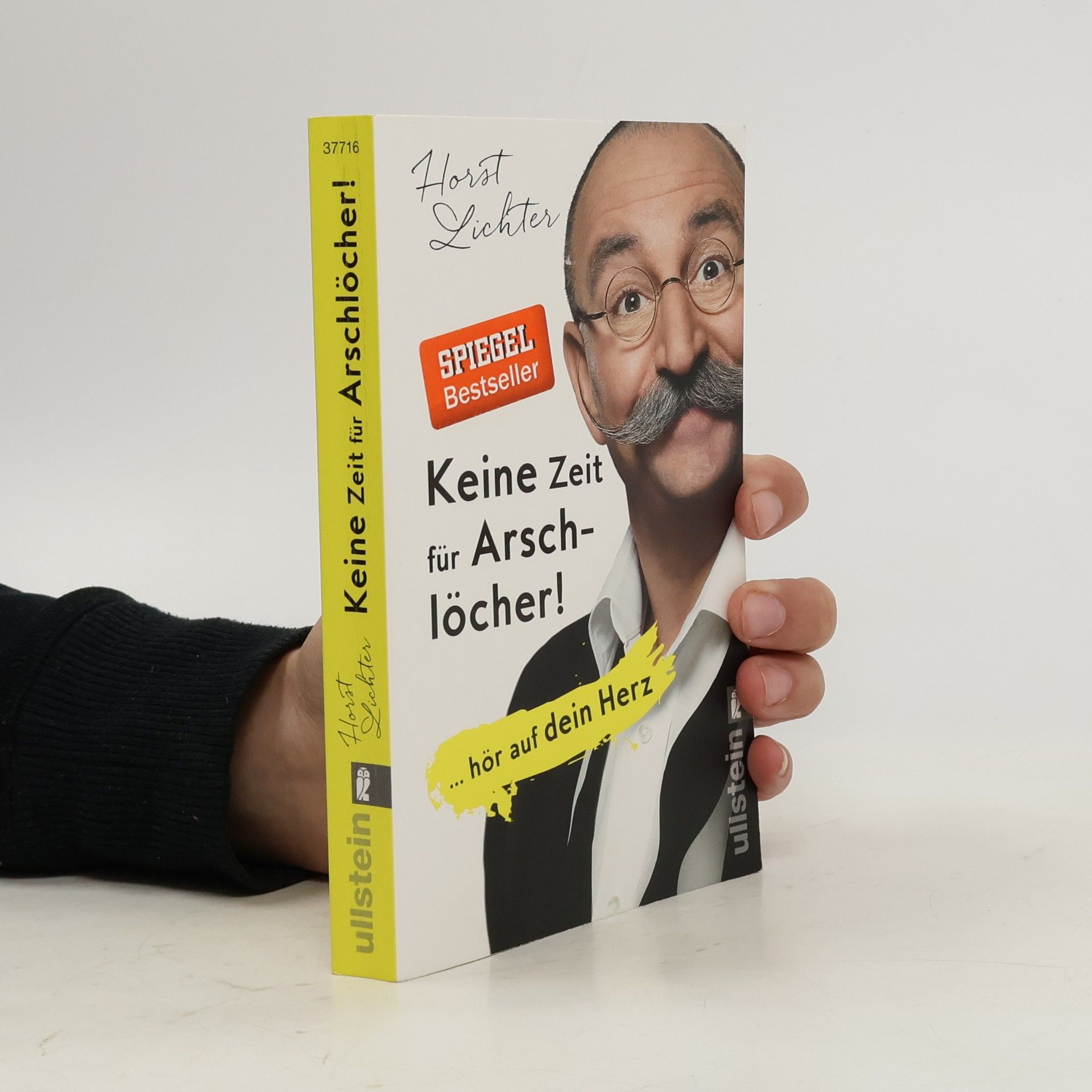 Keine Zeit für Arschlöcher!