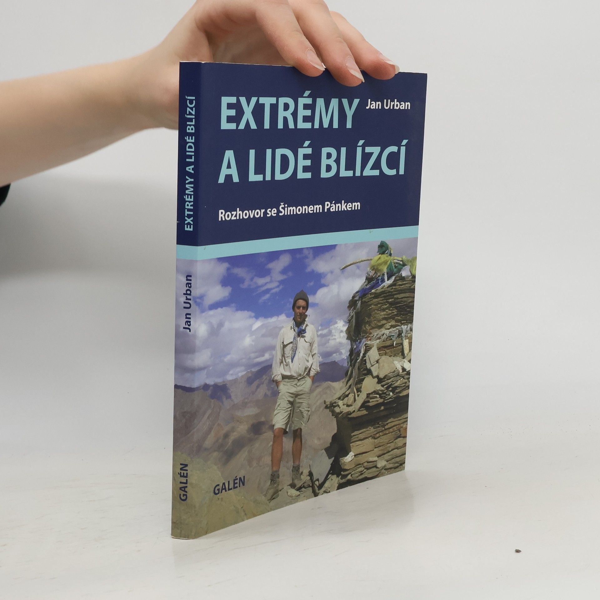 Jan Urban Extrémy a lidé blízcí : rozhovor se Šimonem Pánkem