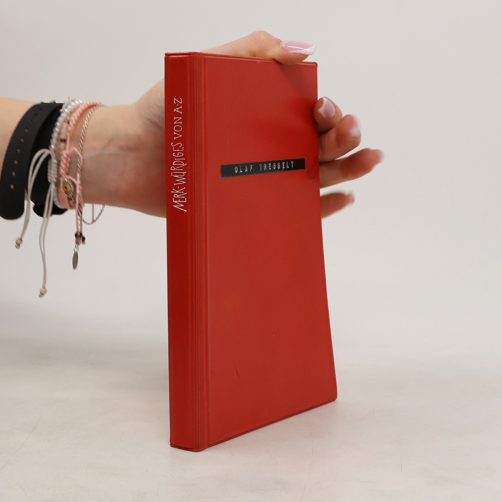 Autorenkollektiv Merk-Würdiges von A-Z