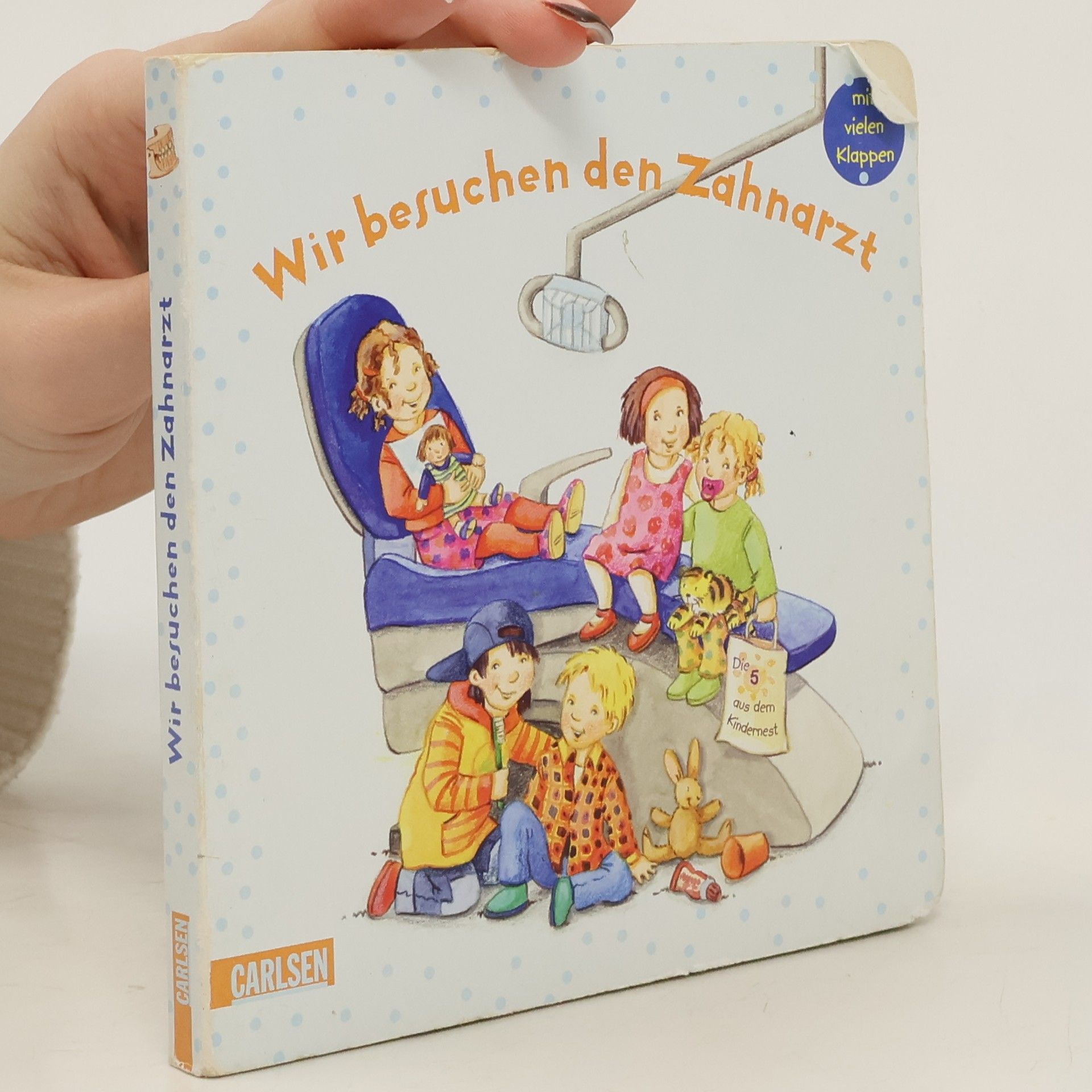 Ulla Bartl Wir besuchen den Zahnarzt