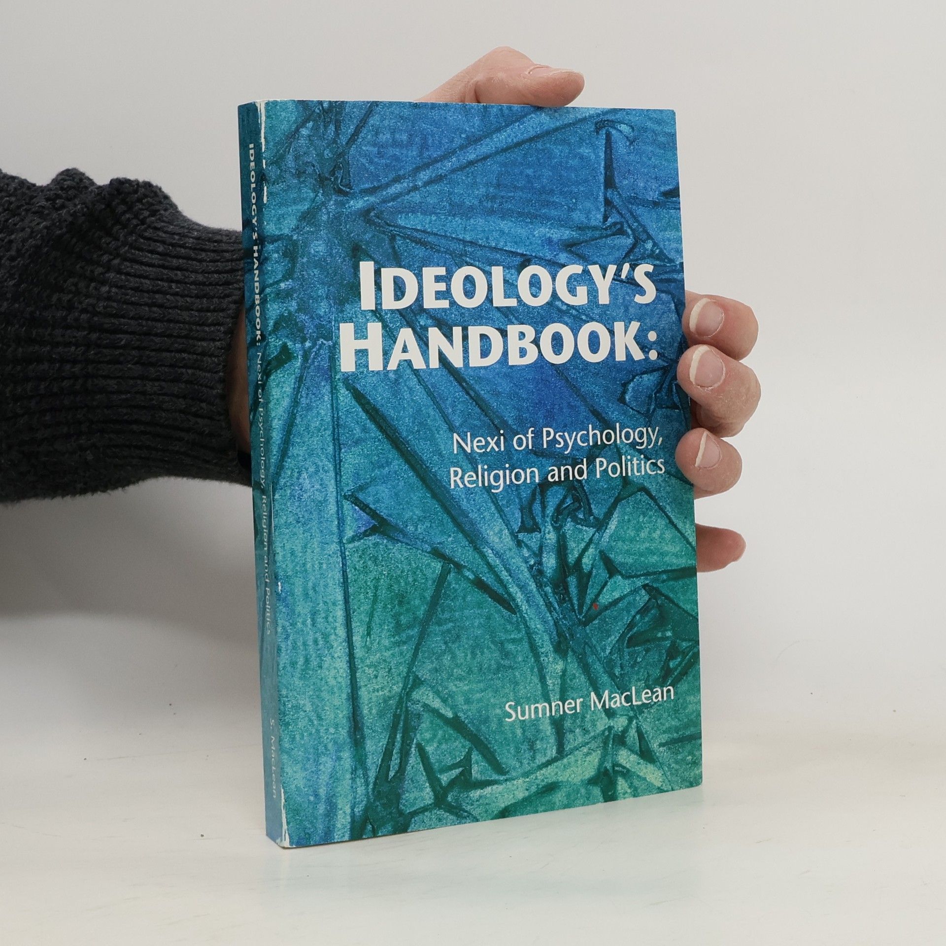 Sumner MacLean Ideology's Handbook