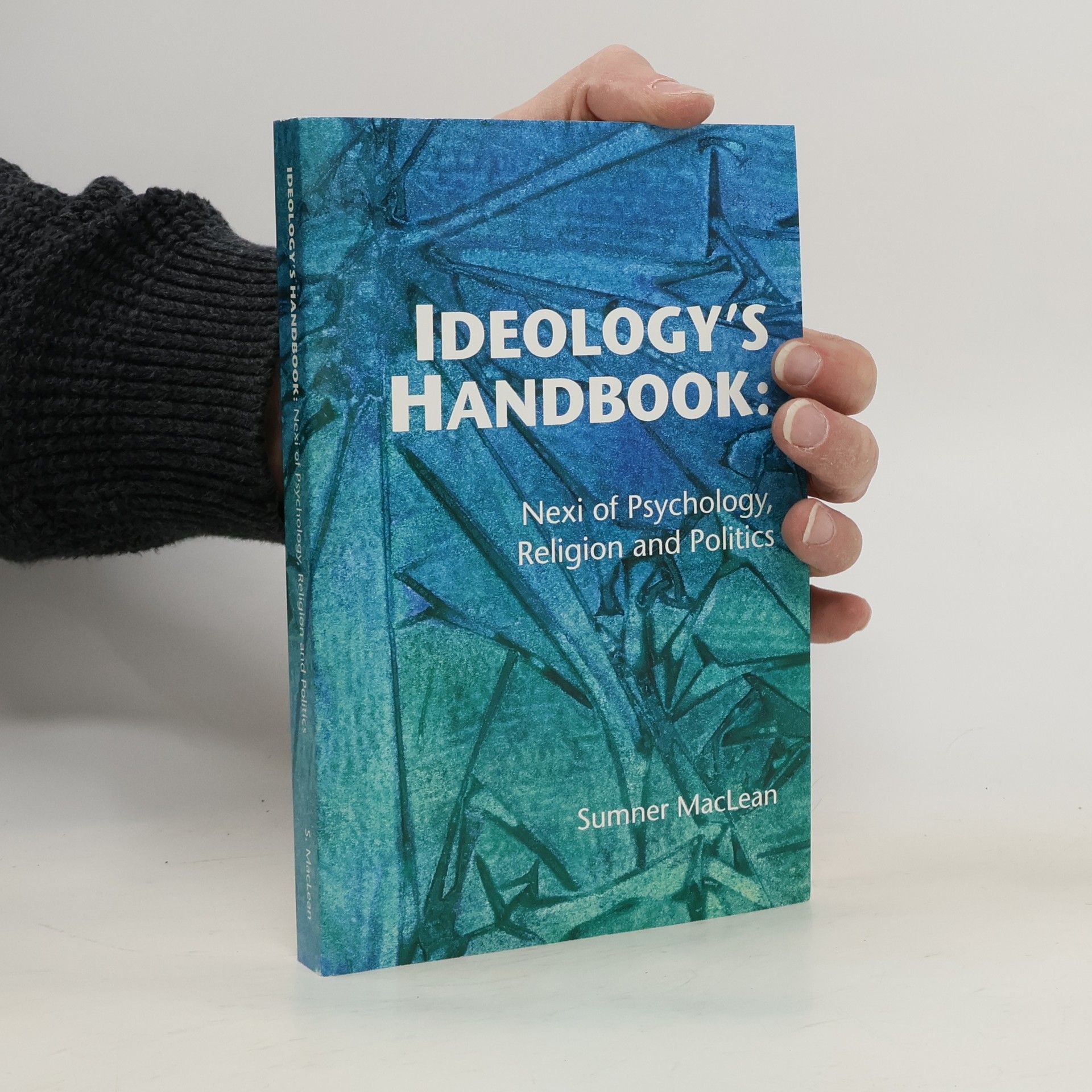 Sumner MacLean Ideology's Handbook