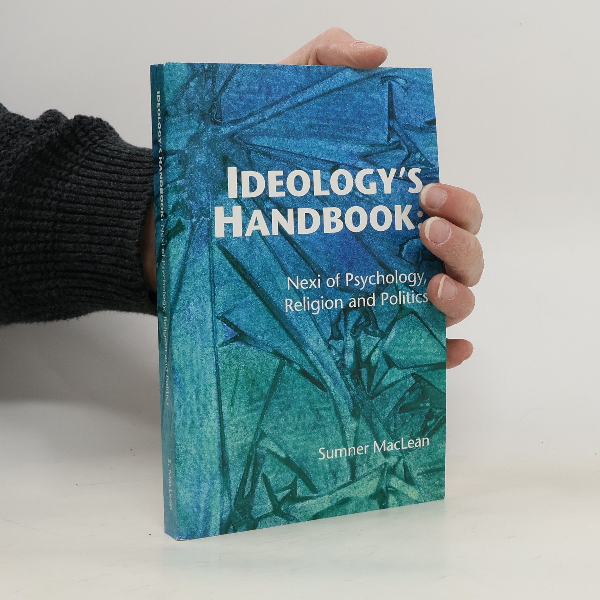 Sumner MacLean Ideology's Handbook
