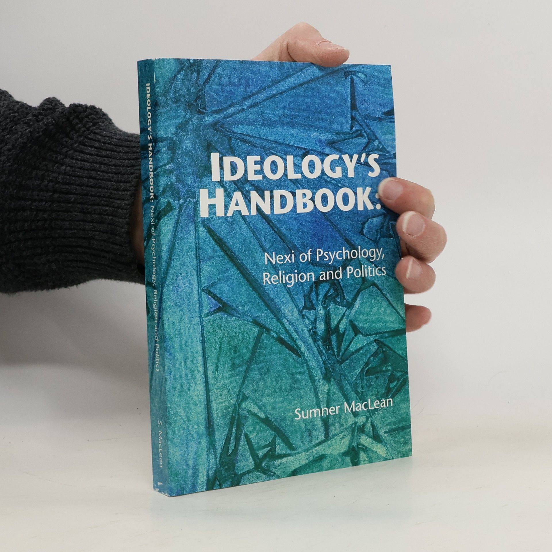 Sumner MacLean Ideology's Handbook