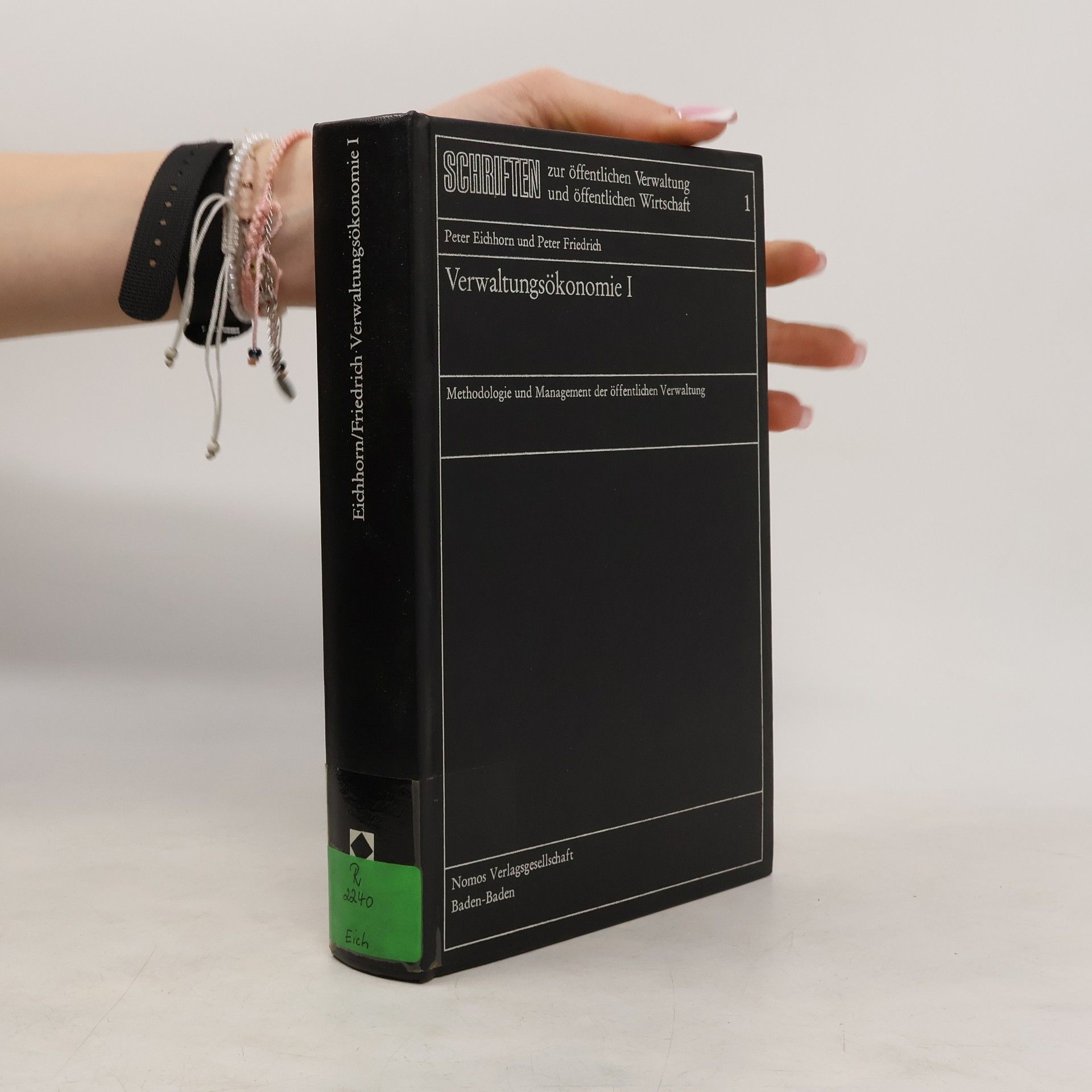 Eichhorn Peter Verwaltungsökonomie 1