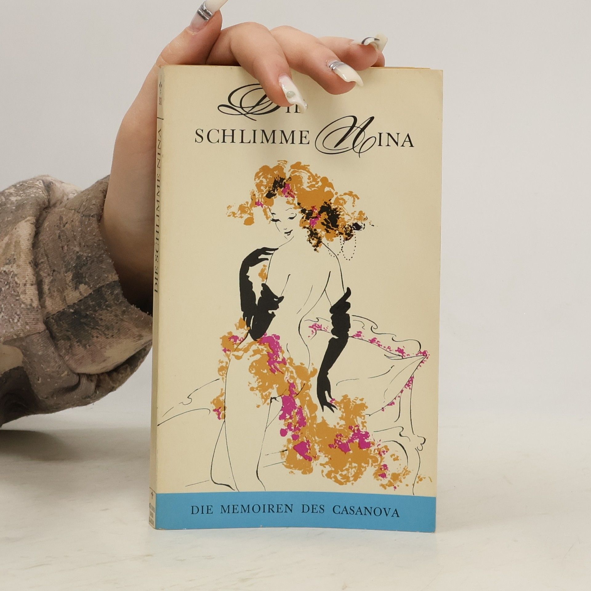 Giacomo Casanova Die schlimme Nina