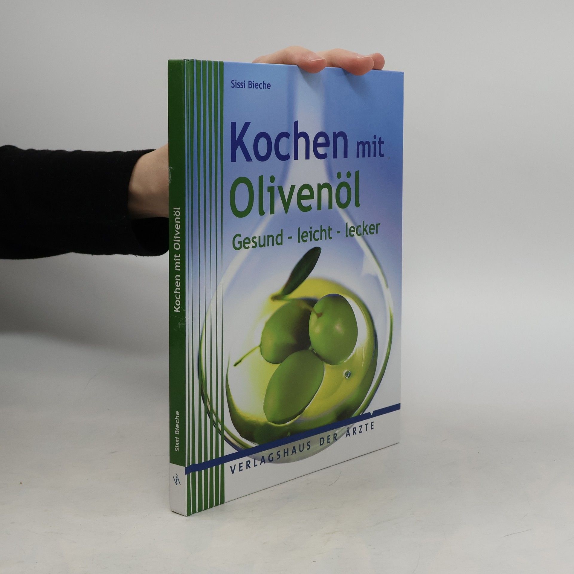 Sissi Bieche Kochen mit Olivenöl