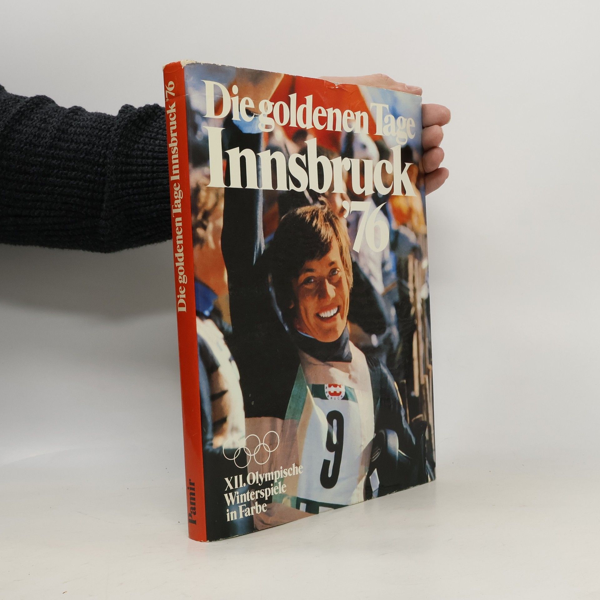 Autorenkollektiv Die goldenen Tage Innsbruck '76