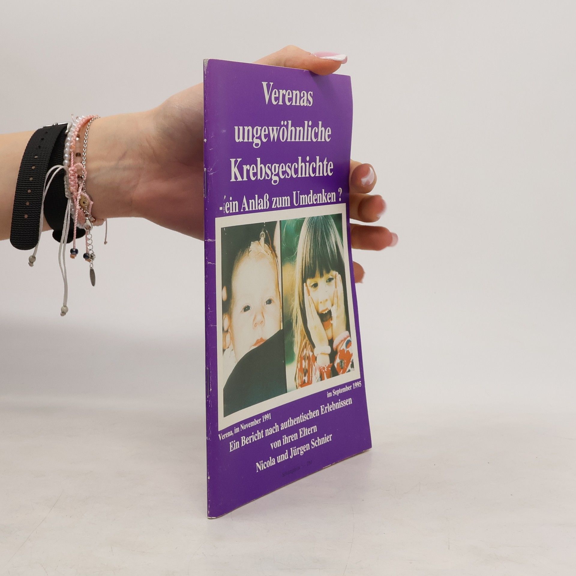 Nicola Schnier Verenas ungewöhnliche Krebsgeschichte