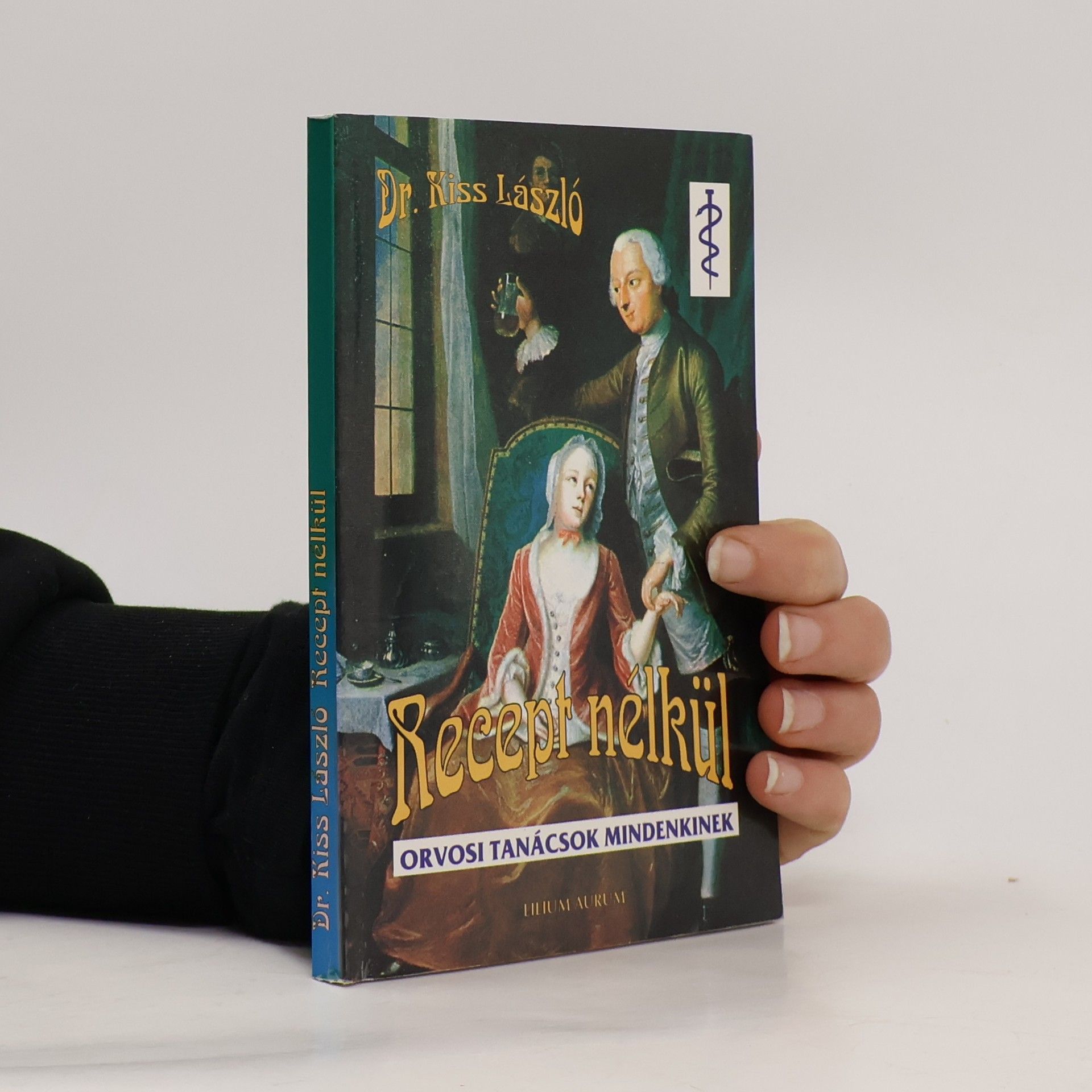 László Kiss Recept nélkül