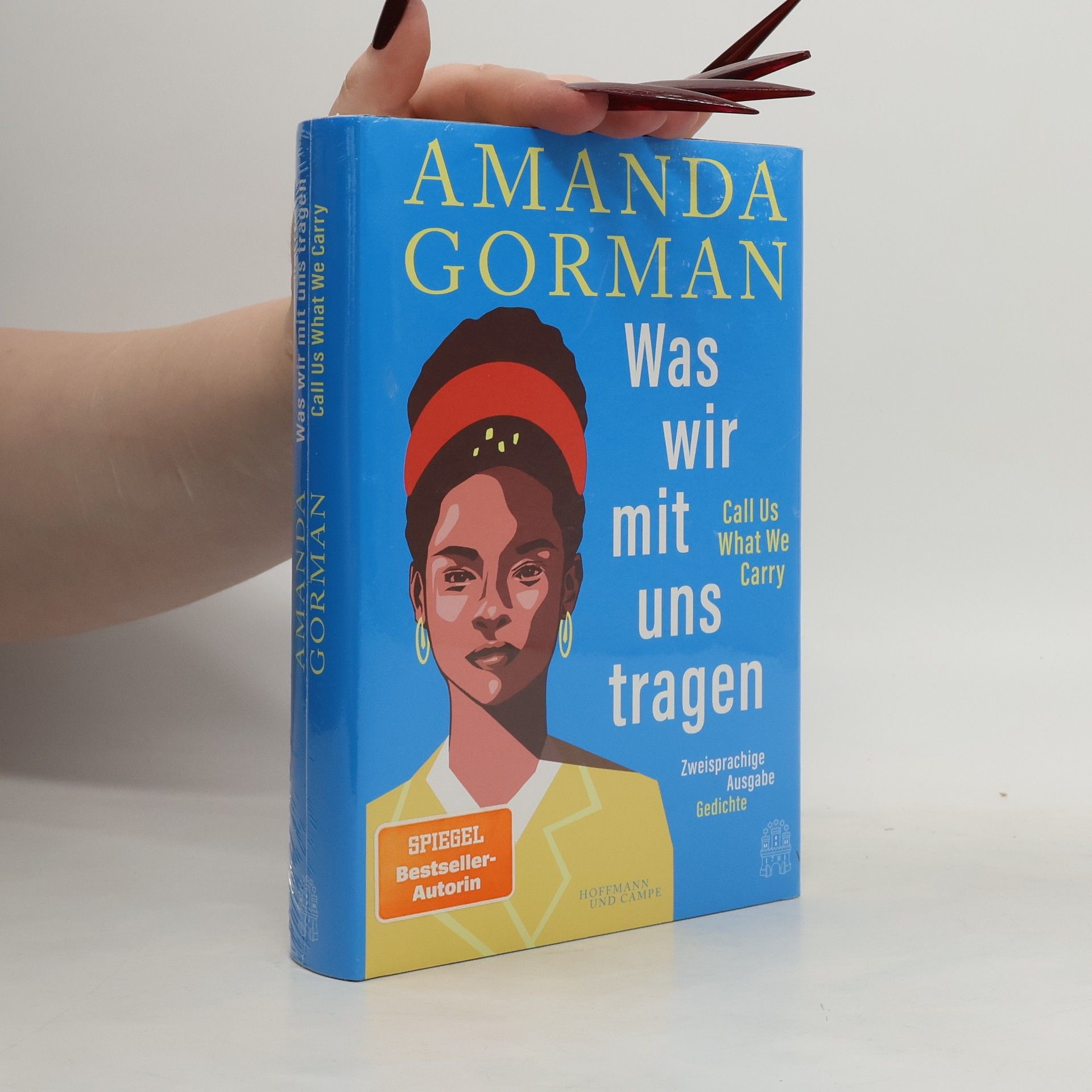 Amanda Gorman The Hill We Climb und andere Gedichte