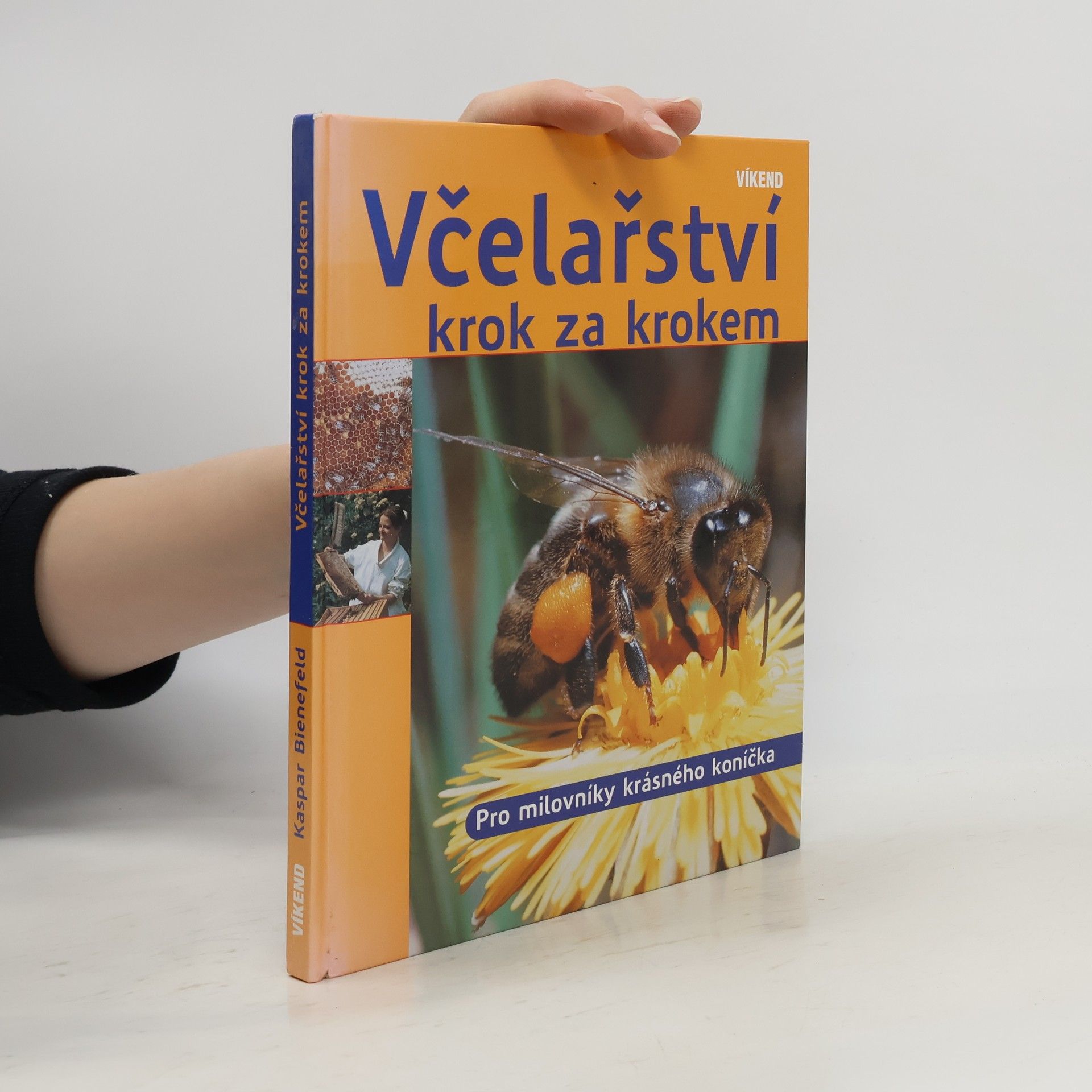 Kaspar Bienefeld Včelařství krok za krokem