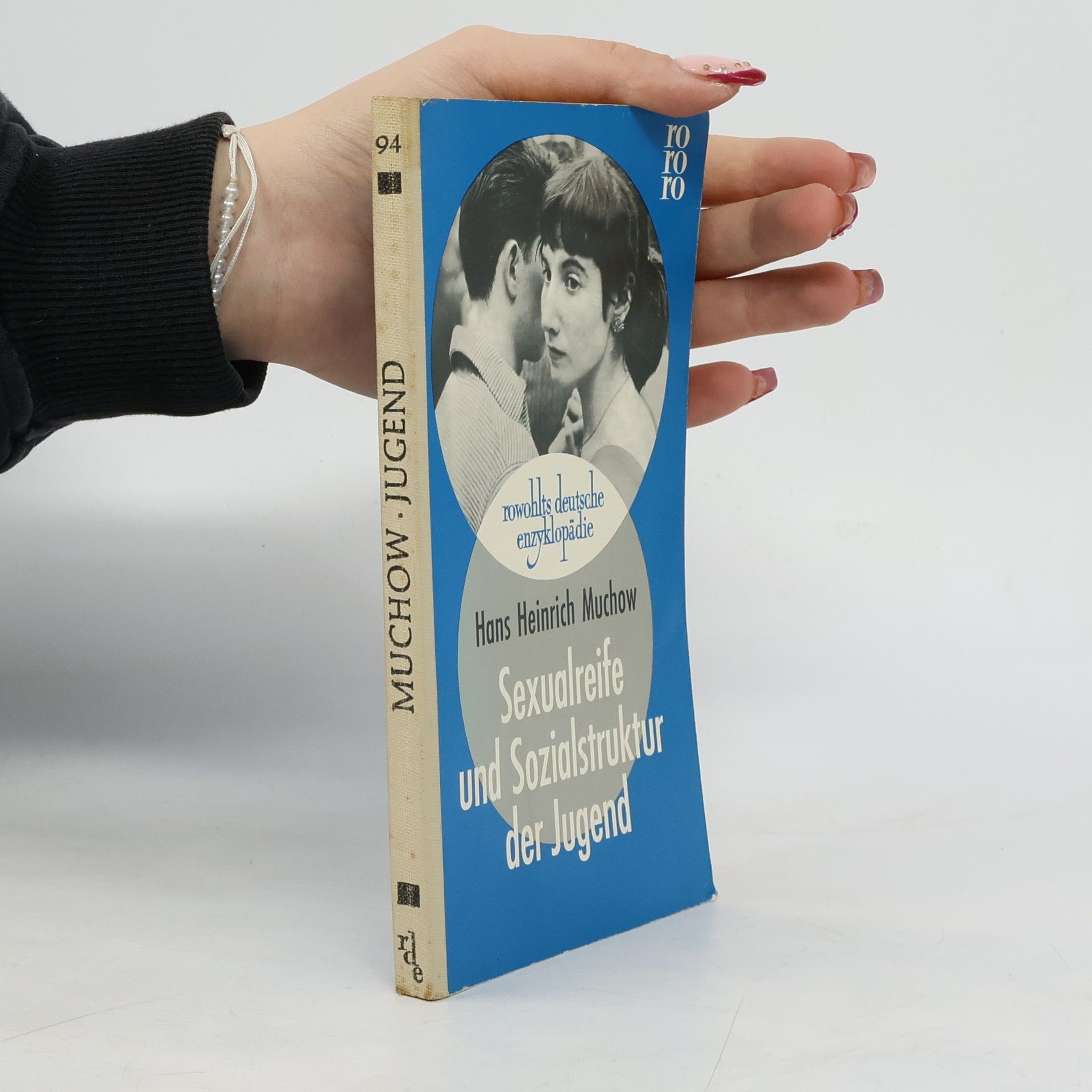 Hans Heinrich Muchow Sexualreife und Sozialstruktur der Jugend
