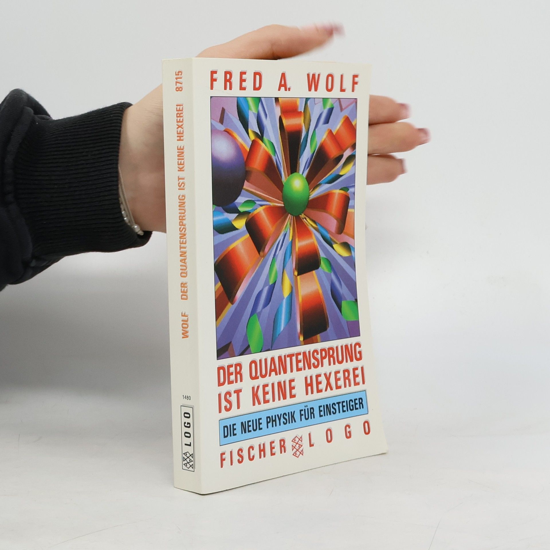 Fred Wolf Der Quantensprung ist keine Hexerei