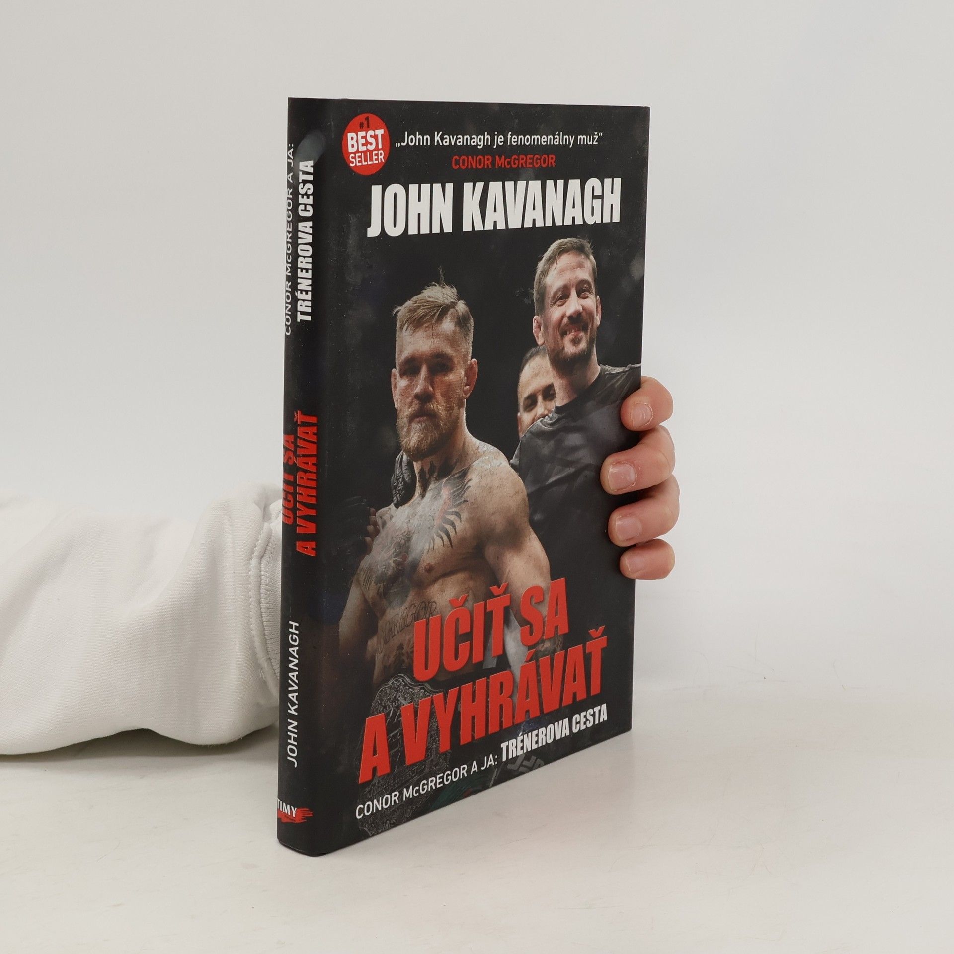 John Kavanagh Učiť sa a vyhrávať