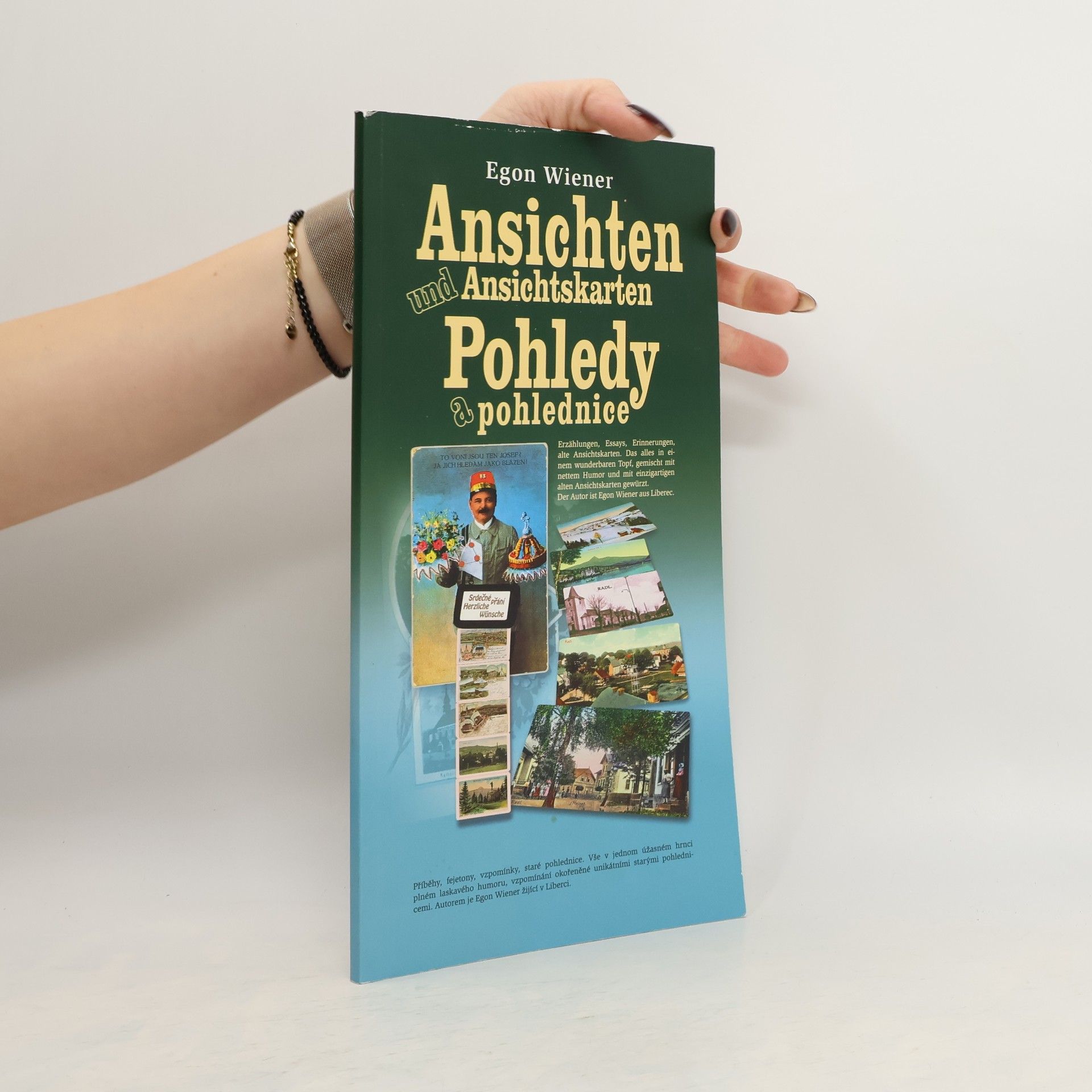 Egon Wiener Ansichten und Ansichtskarten = Pohledy a pohlednice