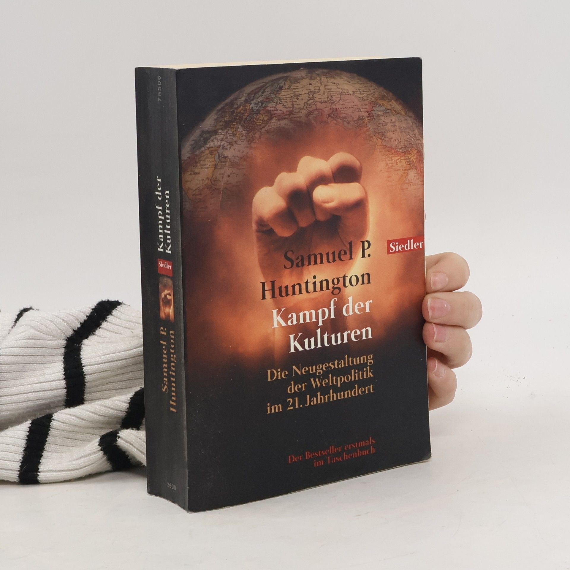 Samuel P. Huntington Kampf der Kulturen