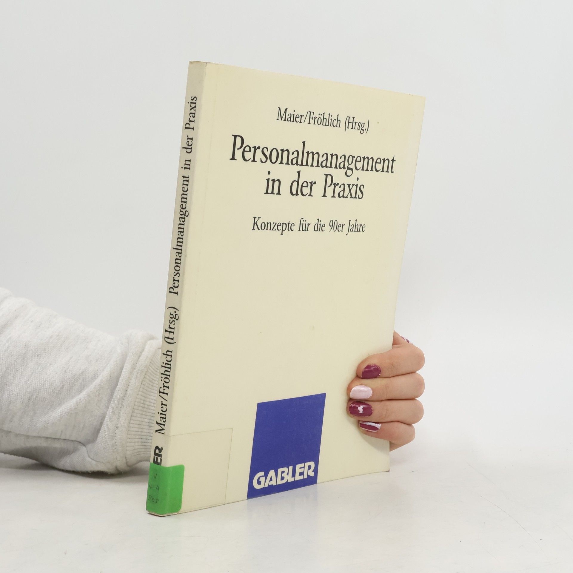 Walter Maier Personalmanagement in der Praxis