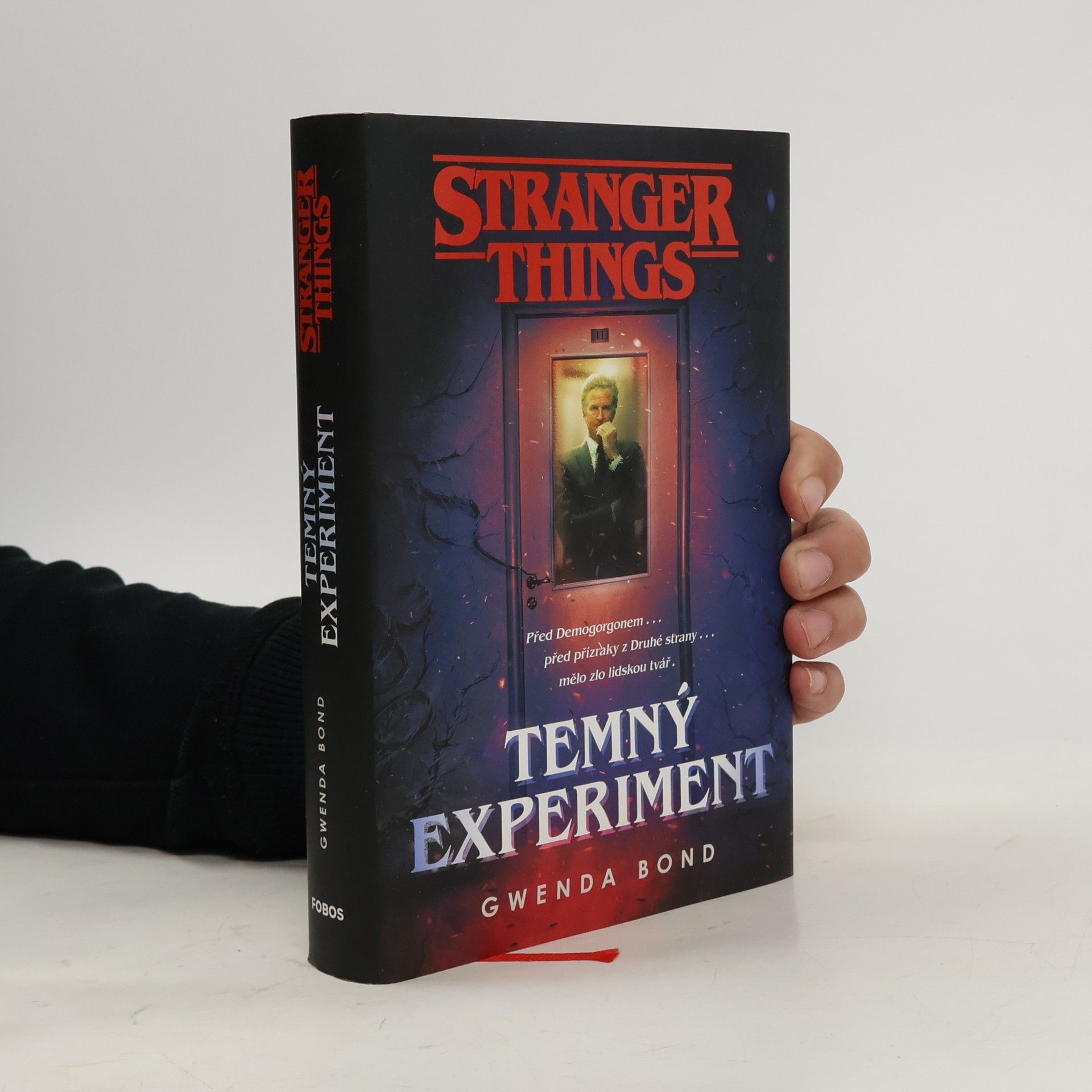 Gwenda Bond Stranger Things. Temný experiment