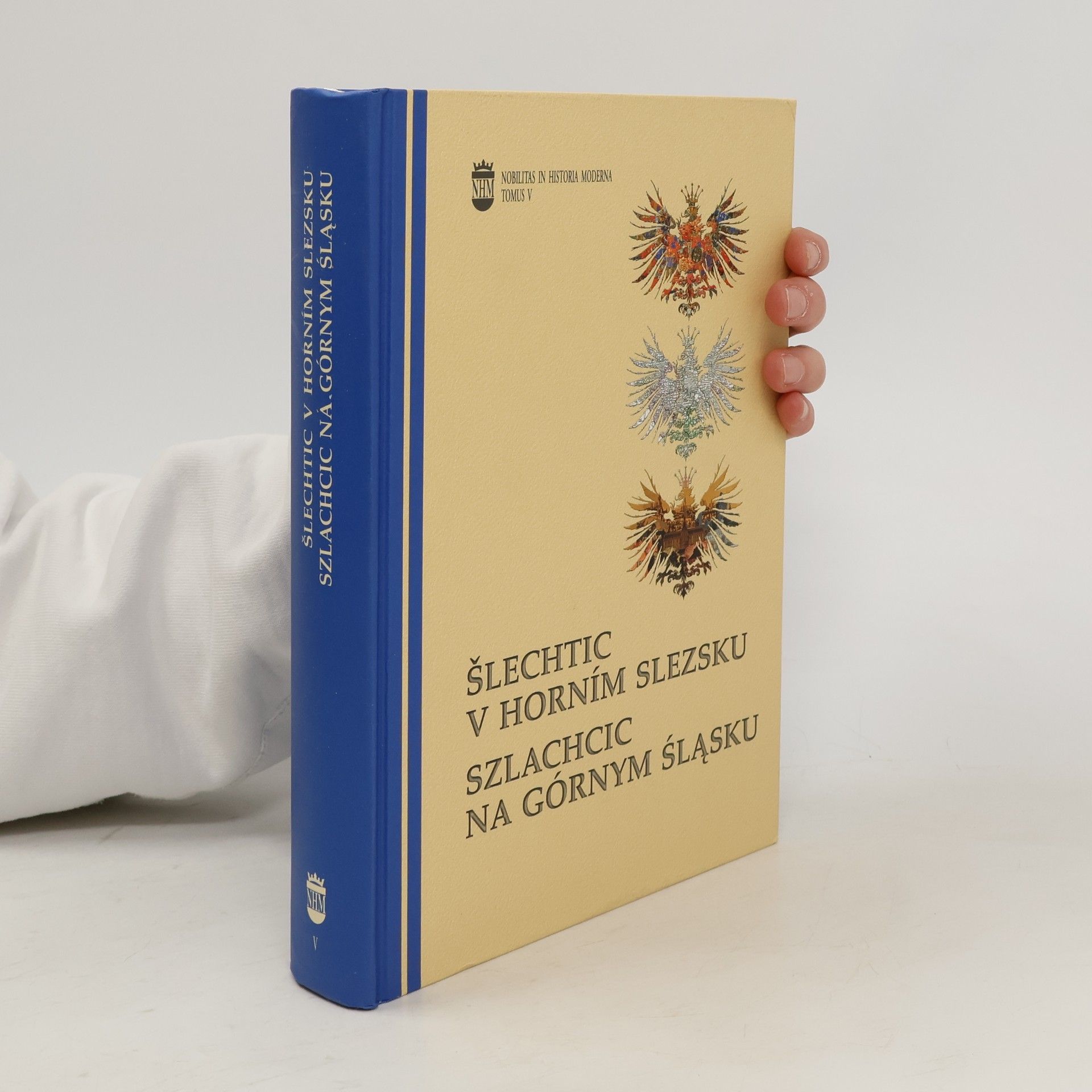 Šlechtic v Horním Slezsku: vztah regionu a center na příkladu osudů a kariér šlechty Horního Slezska (15.-20. století)