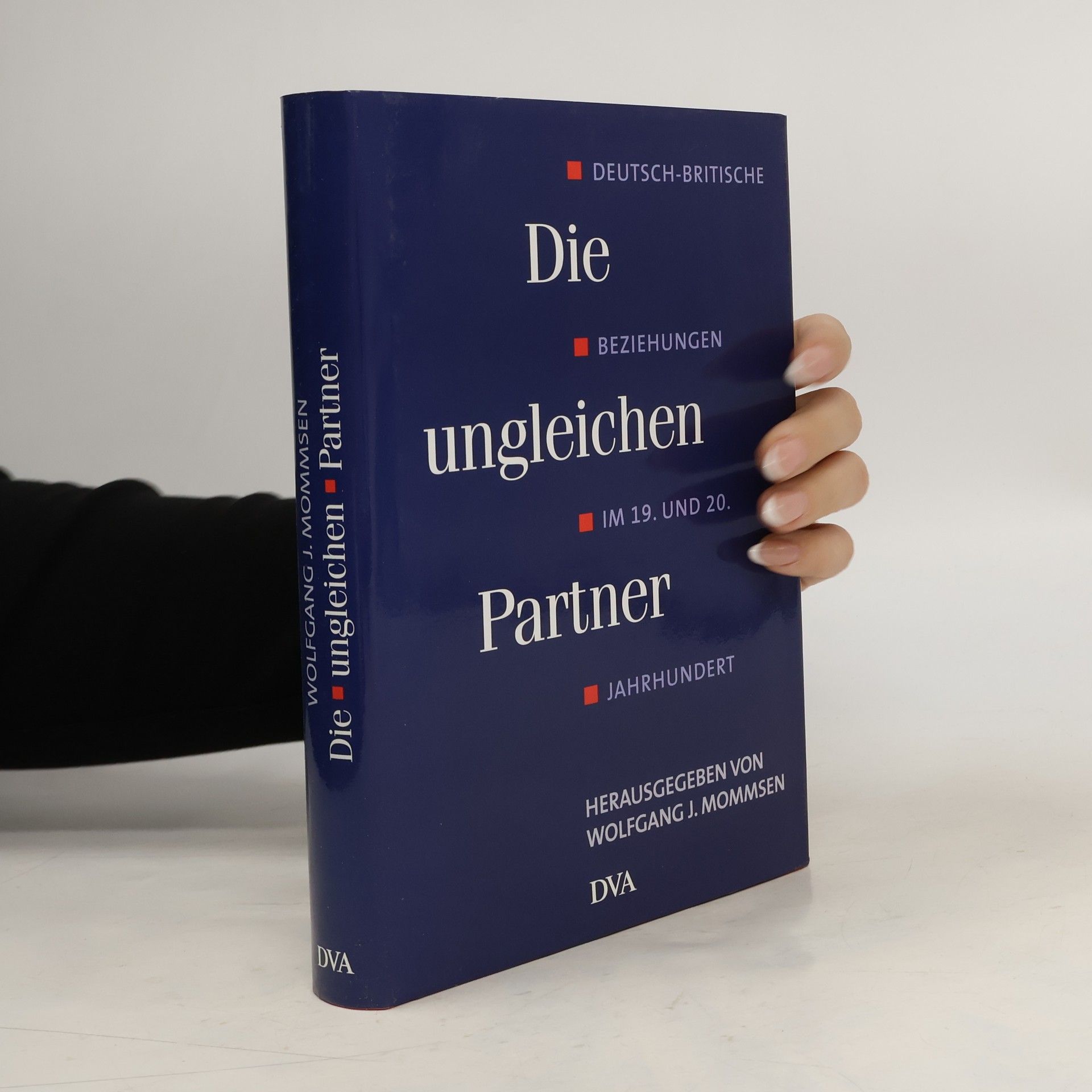 Wolfgang J. Mommsen Die ungleichen Partner
