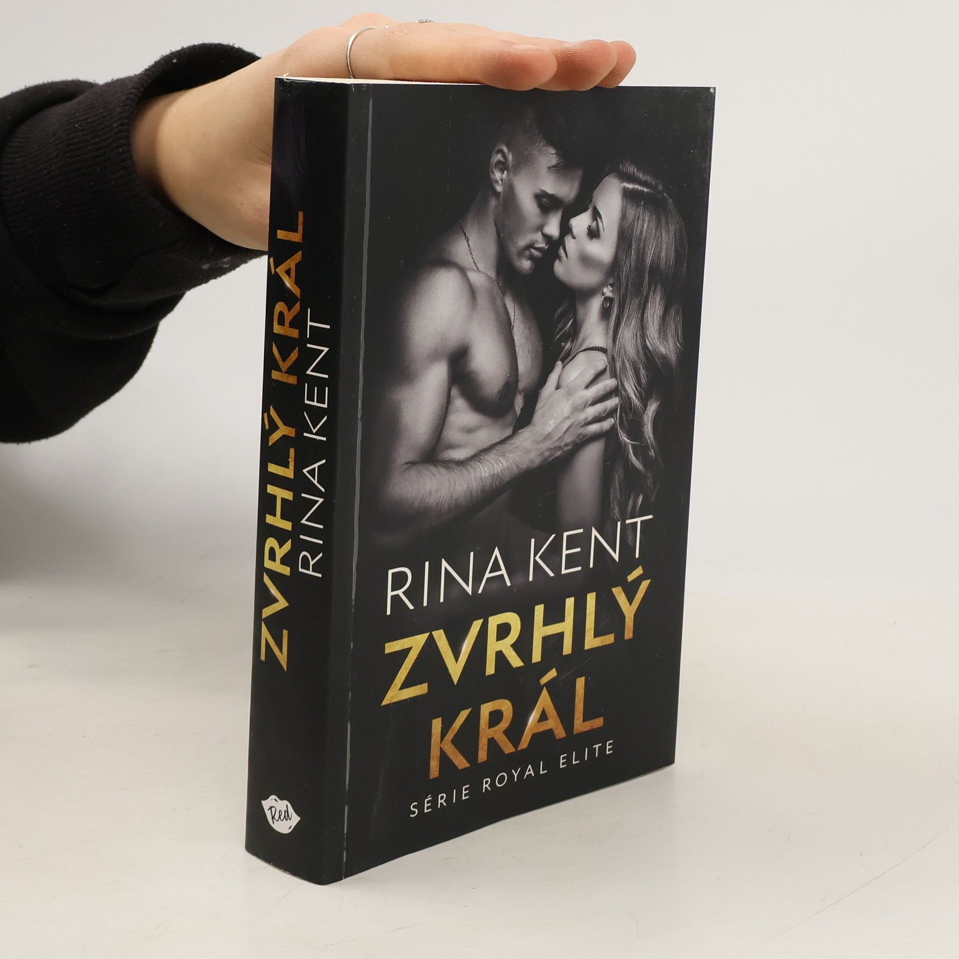 Rina Kent Zvrhlý král