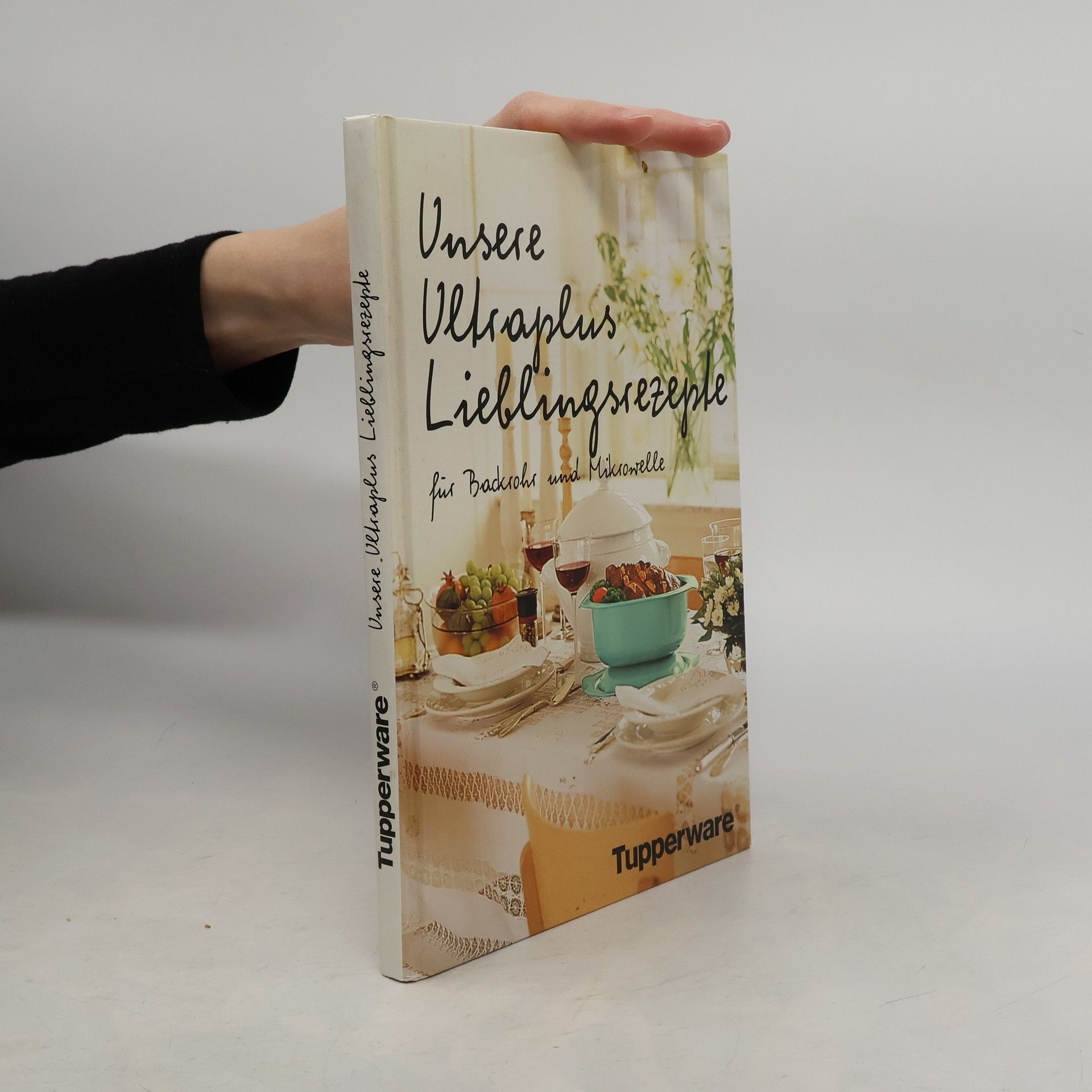 Autorenkollektiv Unsere Ultraplus Lieblingsrezeple