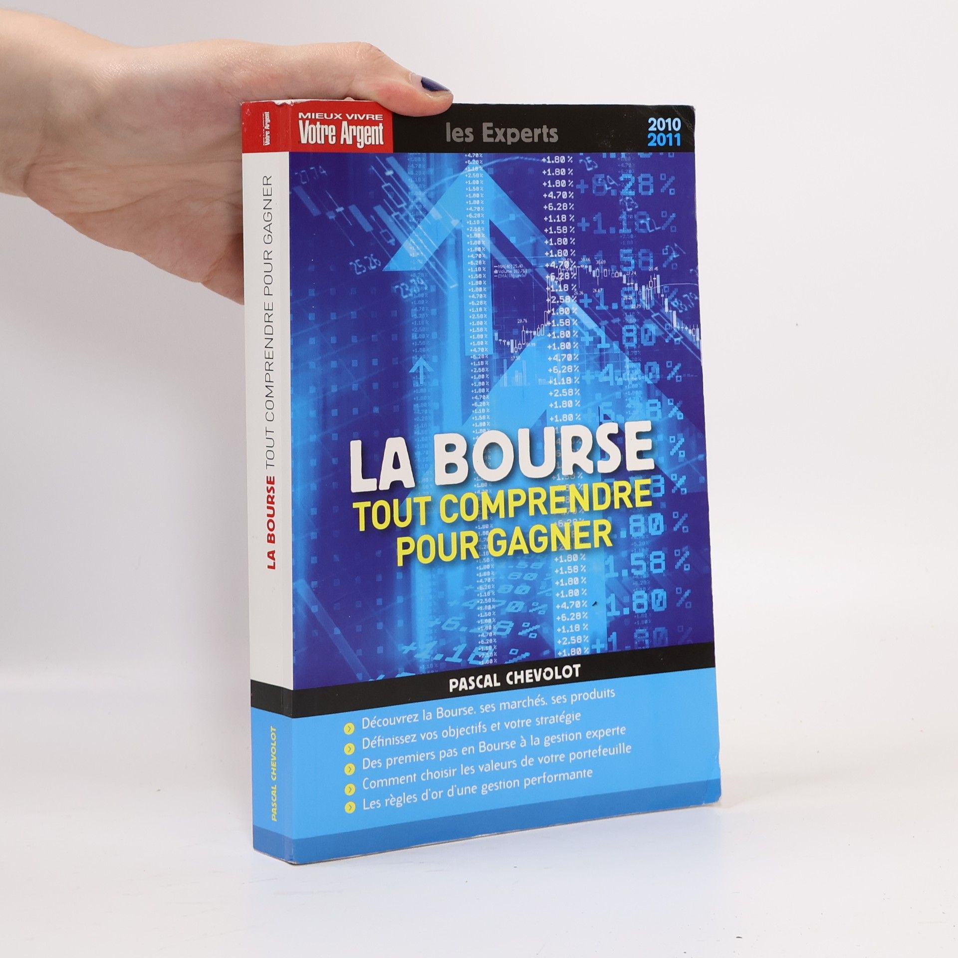 Pascal Chevolot Mieux vivre Votre Argent: La Bourse