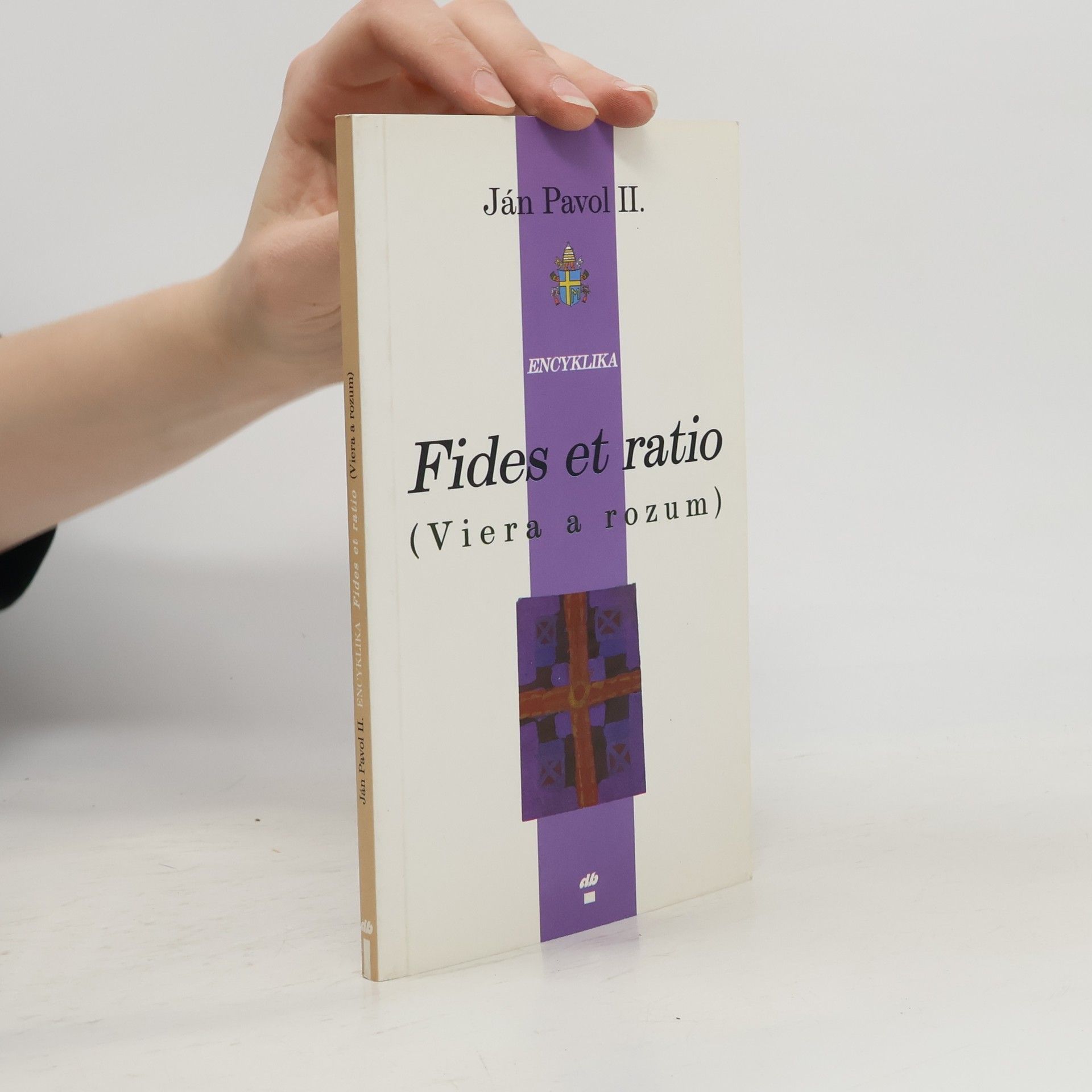 Ján Pavol II. Fides et ratio