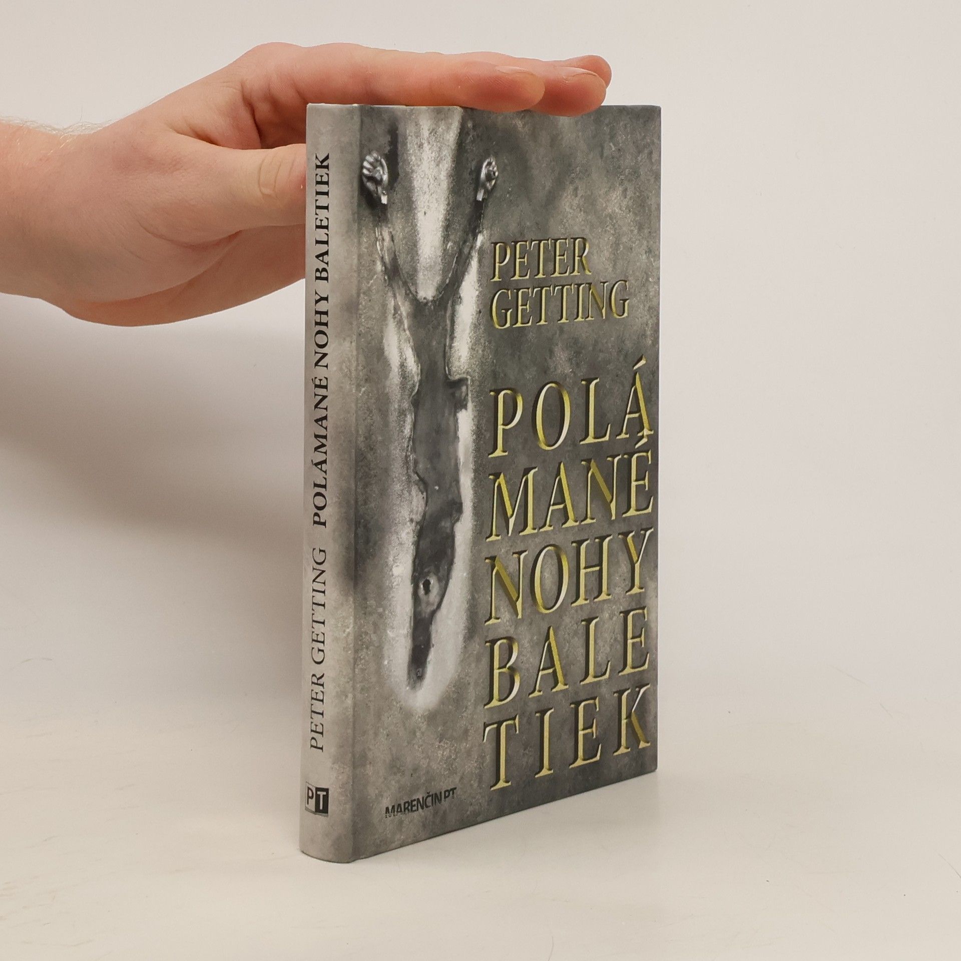 Peter Getting Polámané nohy baletiek