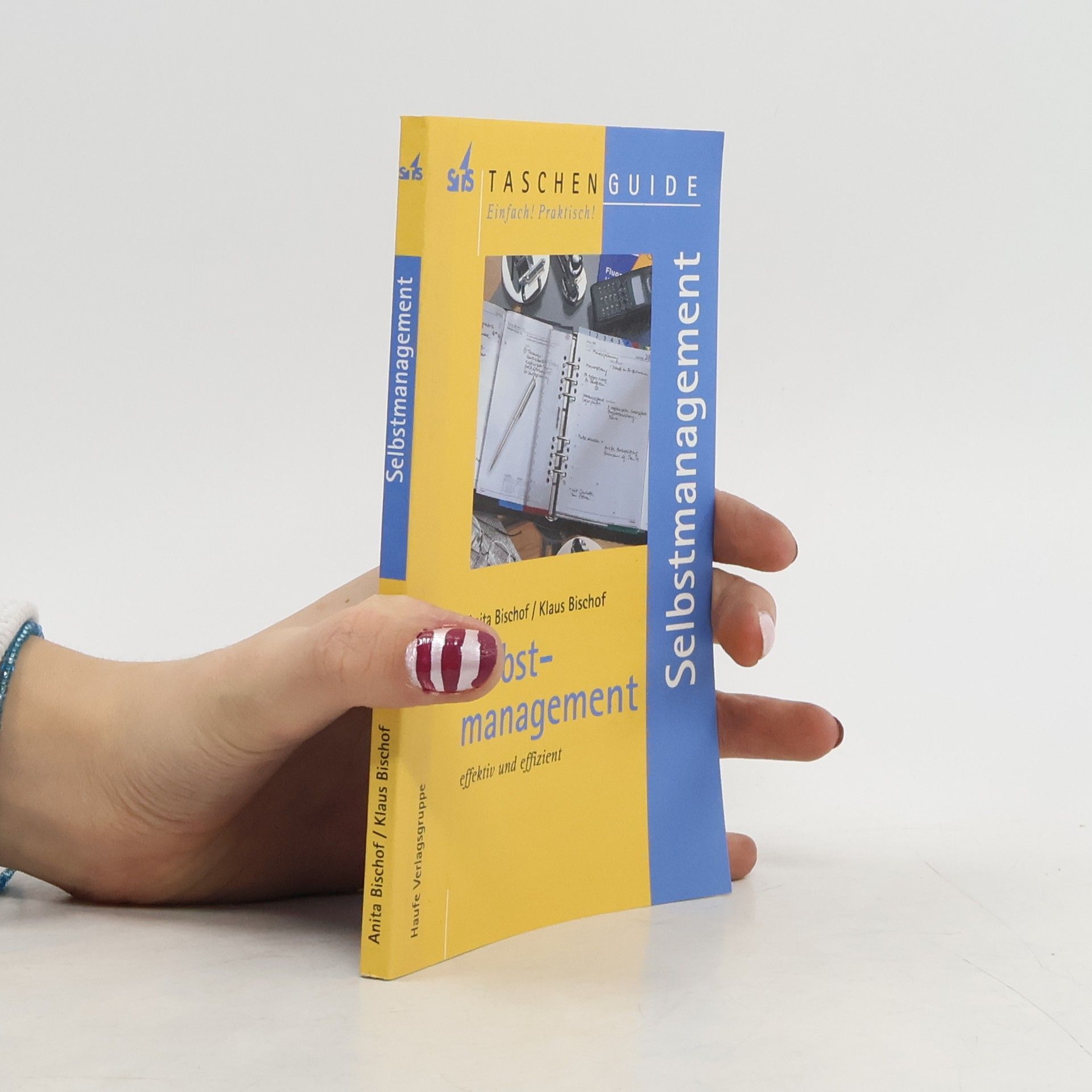 Selbstmanagement effektiv und effizient
