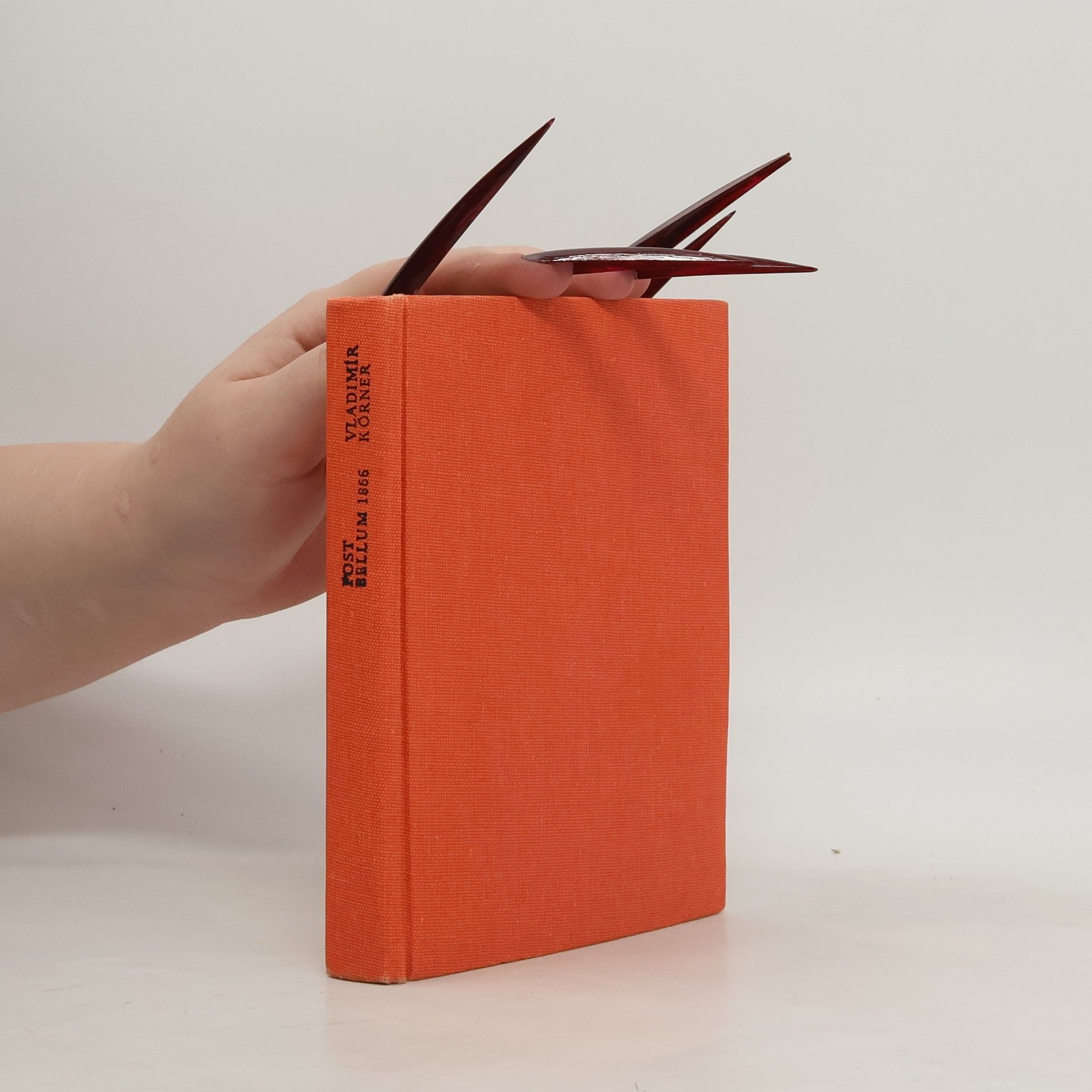 Vladimír Körner Post bellum 1866. Dvě variace na prohranou válku