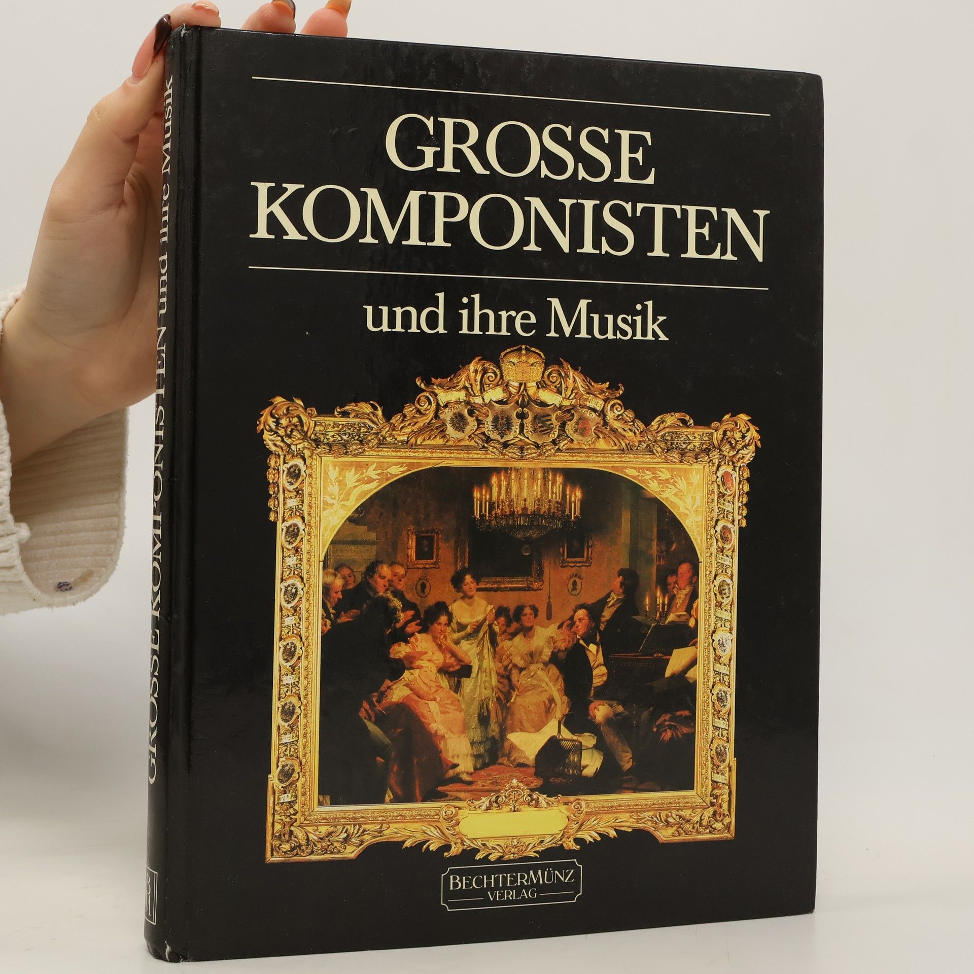 Collectif d'auteurs Grosse Komponisten und ihre Musik