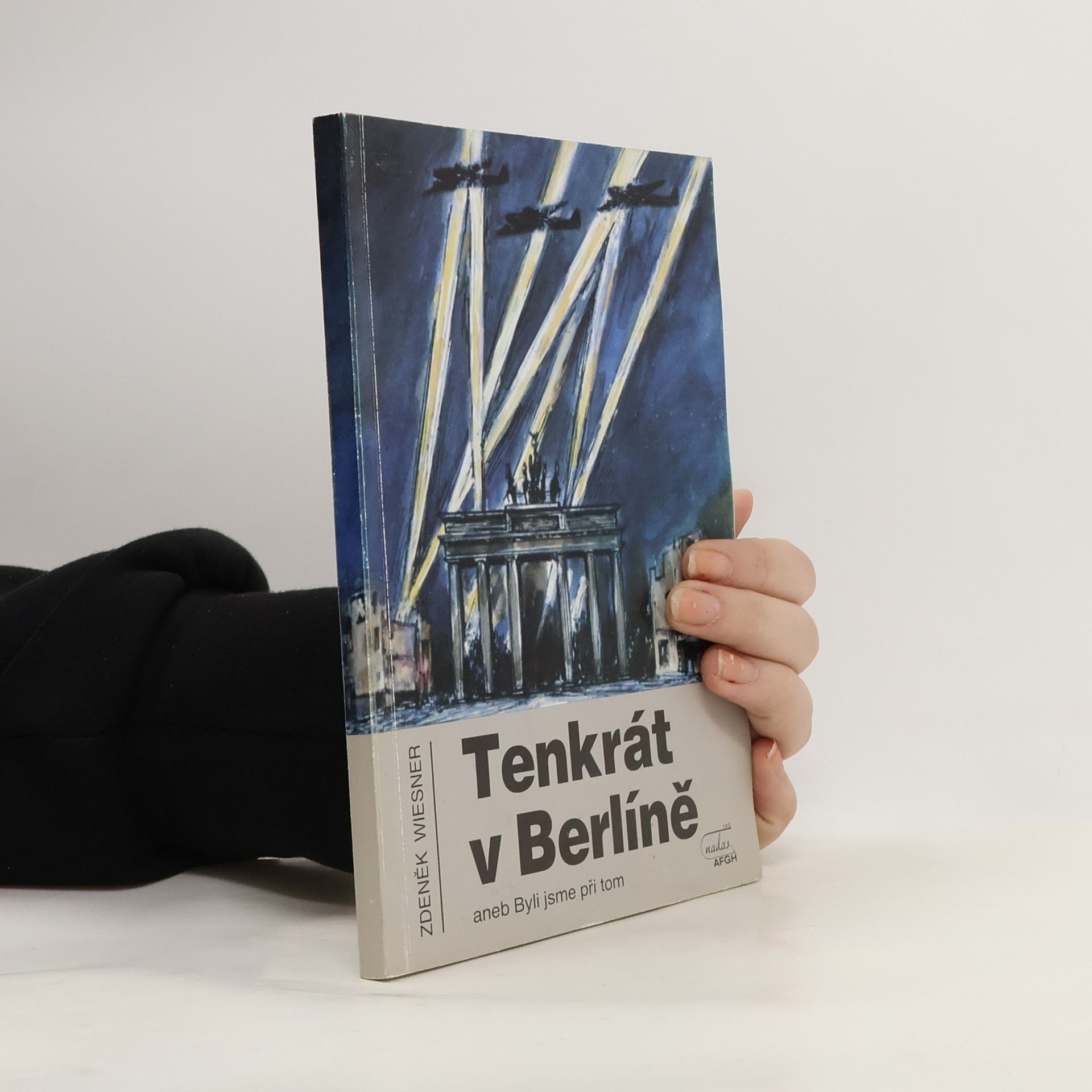 Zdeněk Wiesner Tenkrát v Berlíně, aneb