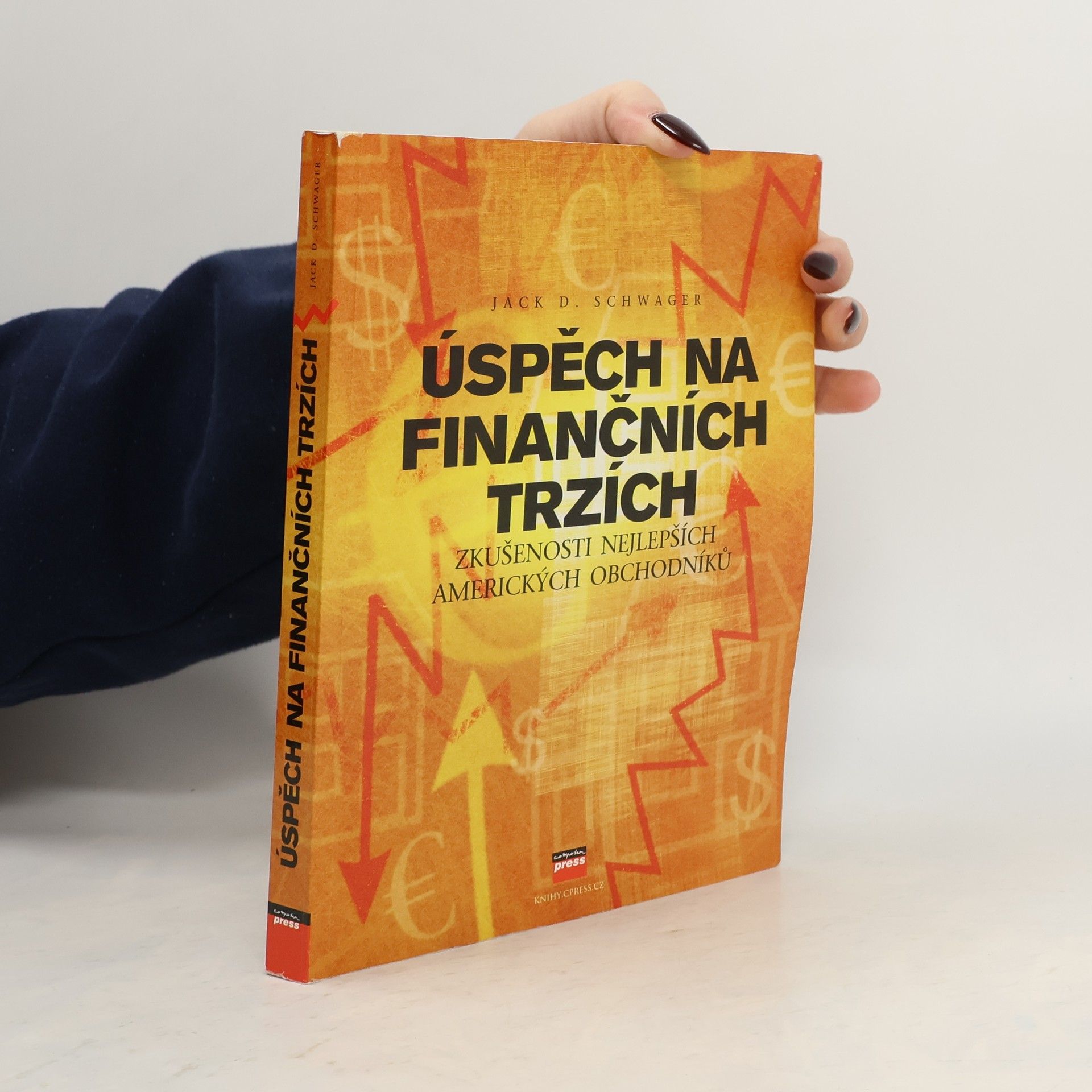 Jack D. Schwager Úspěch na finančních trzích. Zkušenosti nejlepších amerických obchodníků
