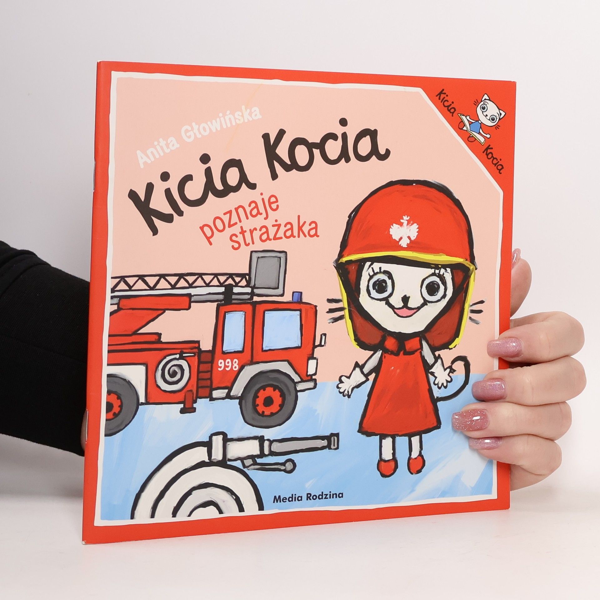 Anita Głowińska Kicia Kocia poznaje strażaka