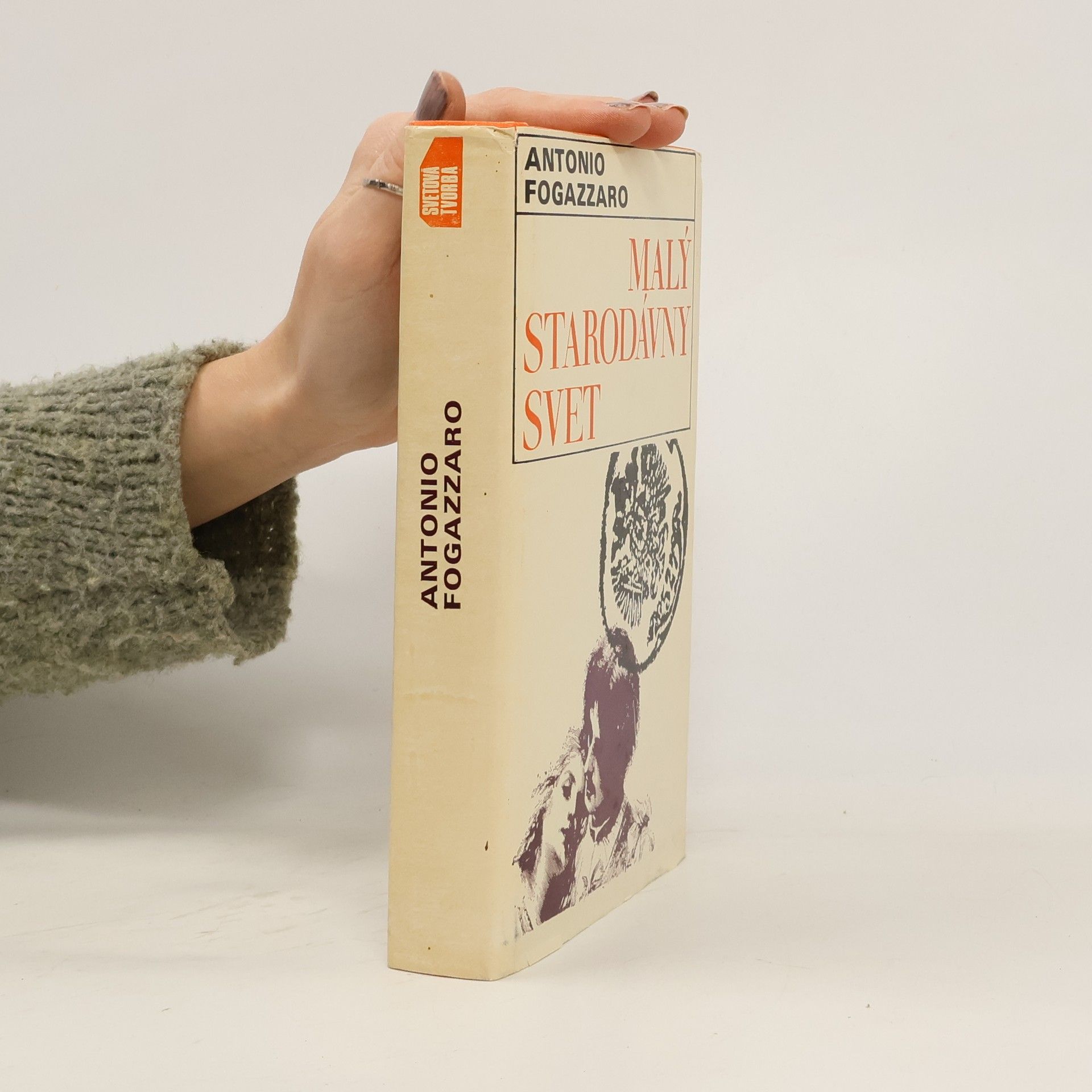 Antonio Fogazzaro Malý starodávný svět