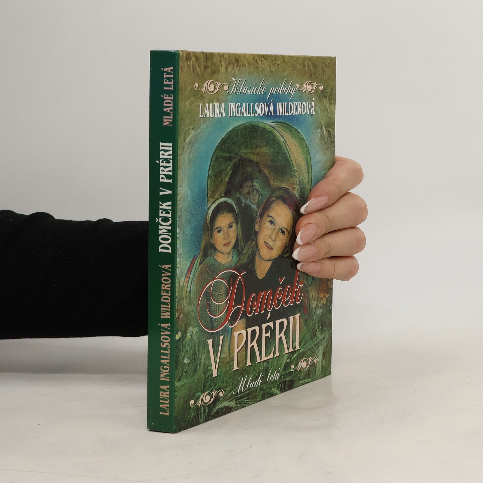 Laura Ingalls Wilder Domček v prérii