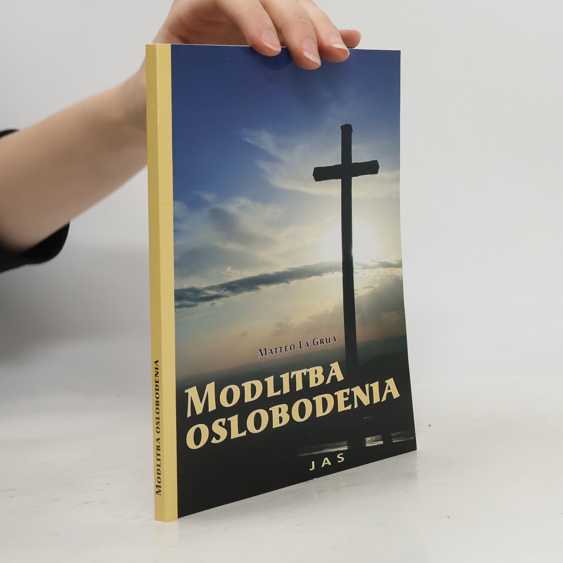 Matteo la Grua Modlitba oslobodenia