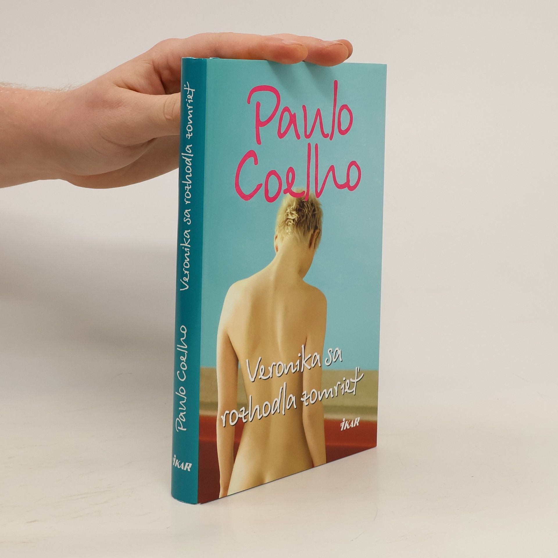 Paulo Coelho Veronika sa rozhodla zomrieť