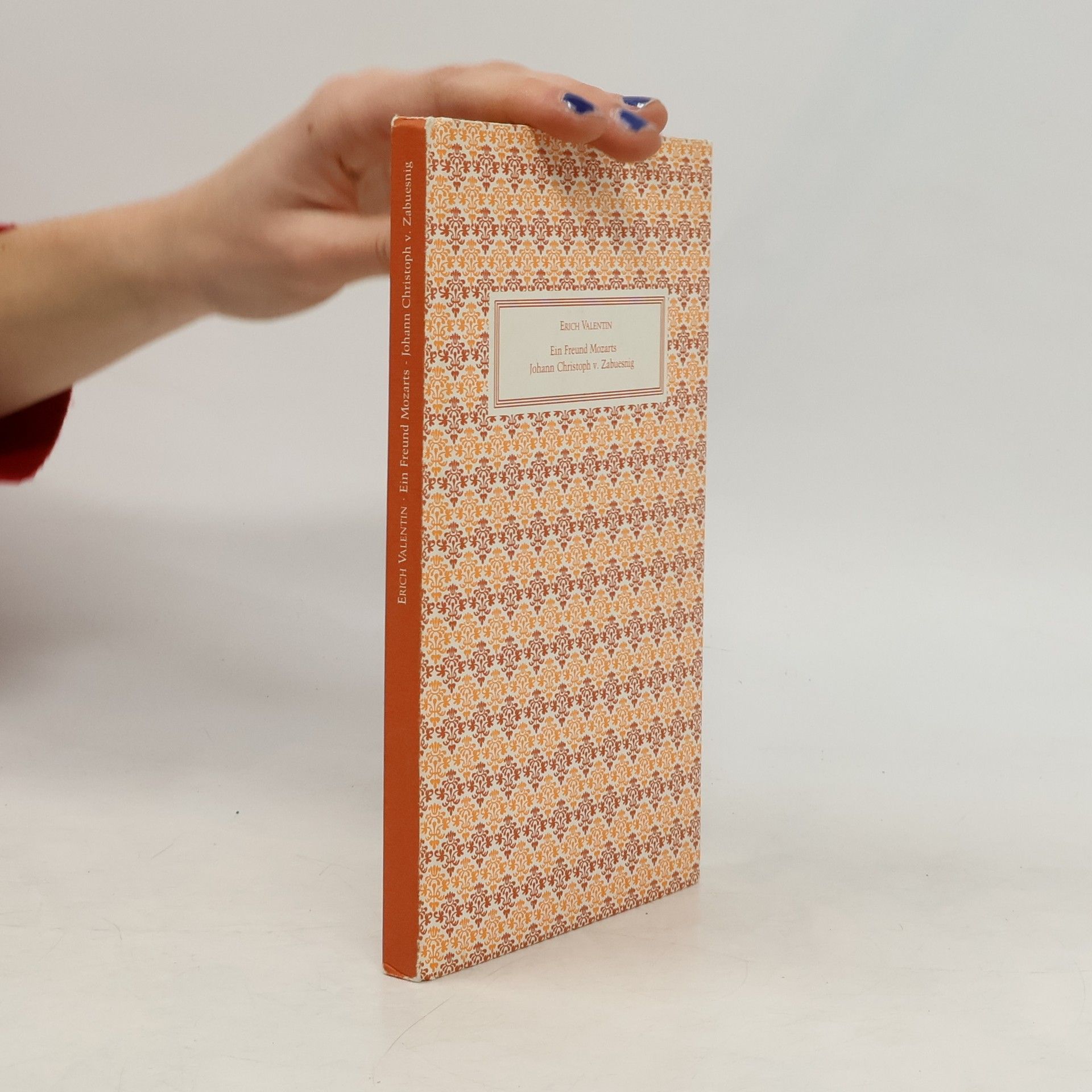 Ein Freund Mozarts Johann Christoph von Zabuesnig